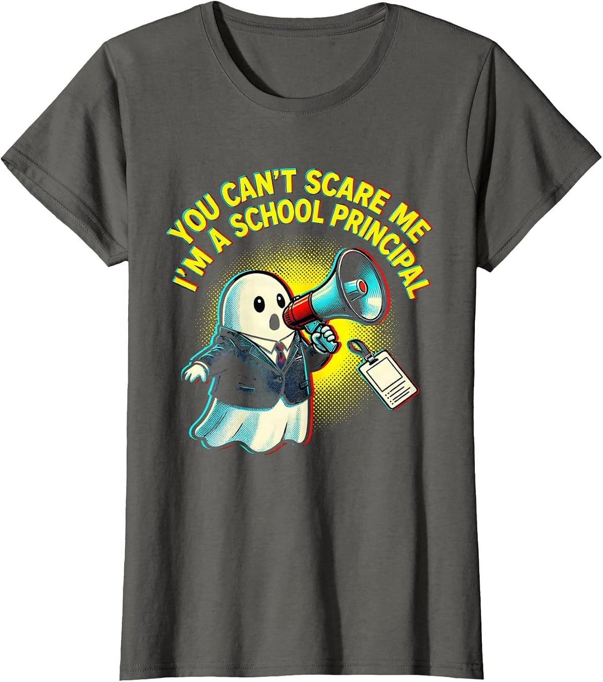 Women's You Can't Scare Me I'm A School Principal Halloween T-Shirt - Asphalt Grey