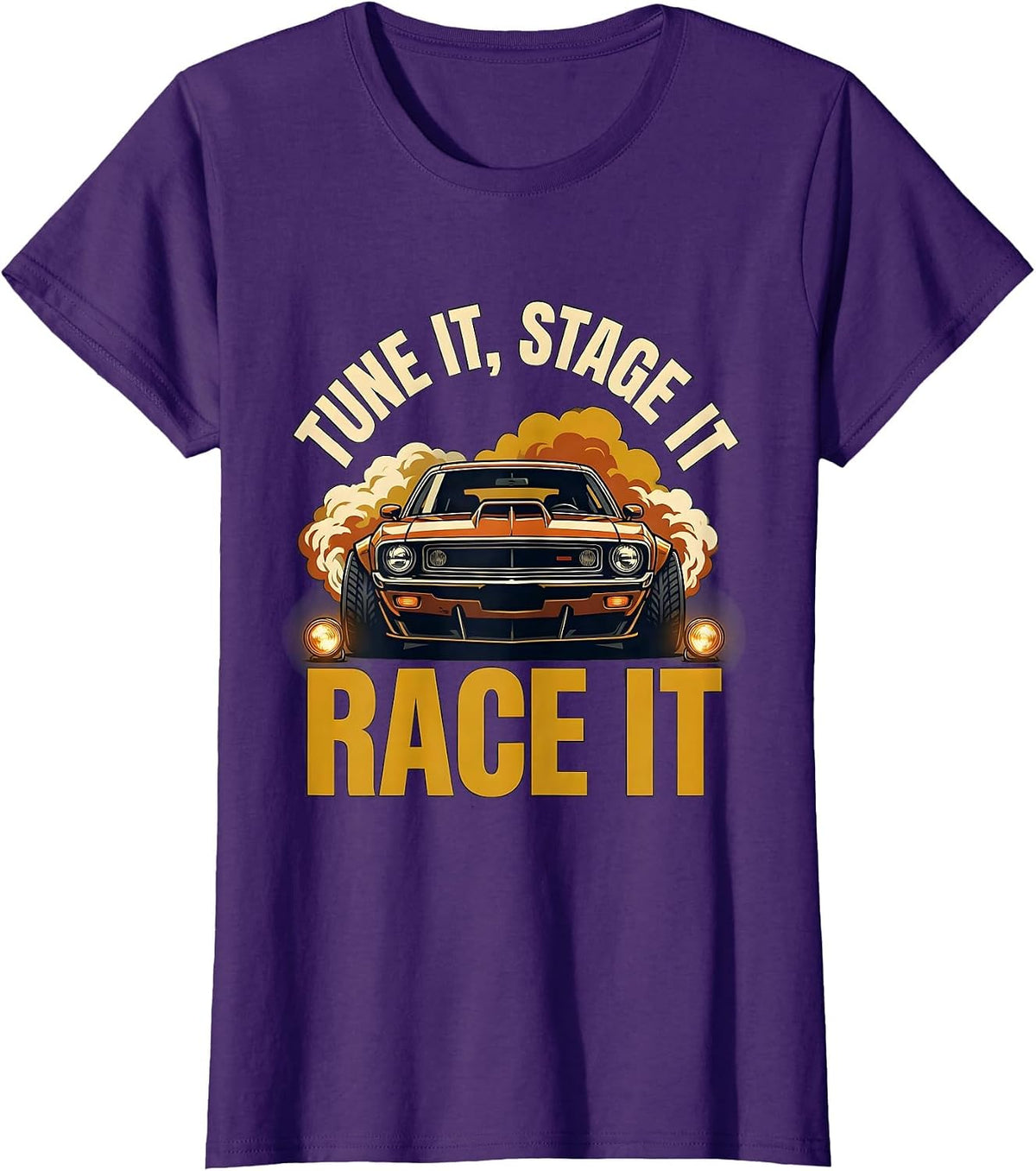 Women's Tune It, Stage It, Race It Classic Muscle Car Racing T-Shirt - Purple