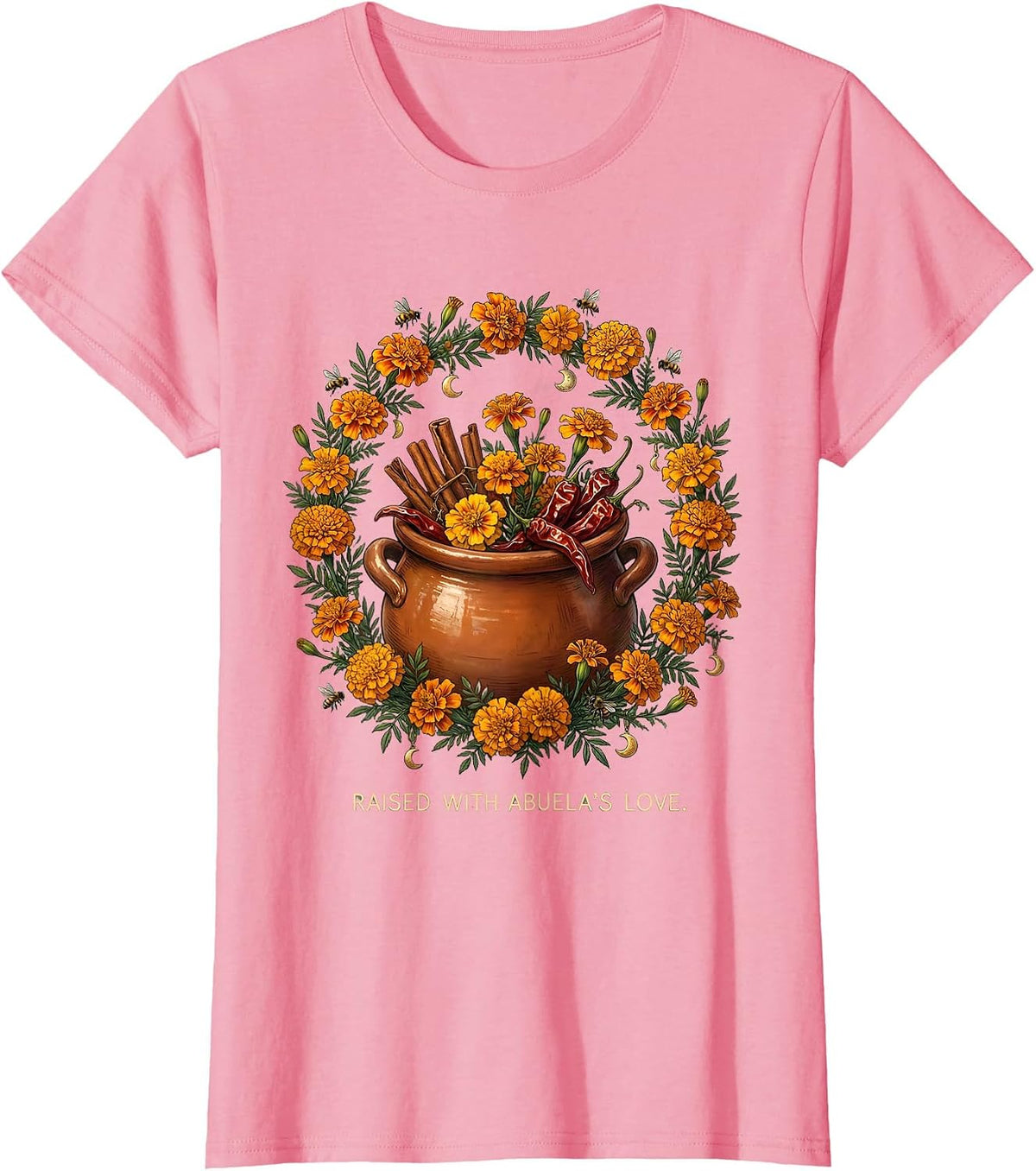 Women's Raised With Abuela's Love Hispanic Heritage Design T-Shirt - Pink
