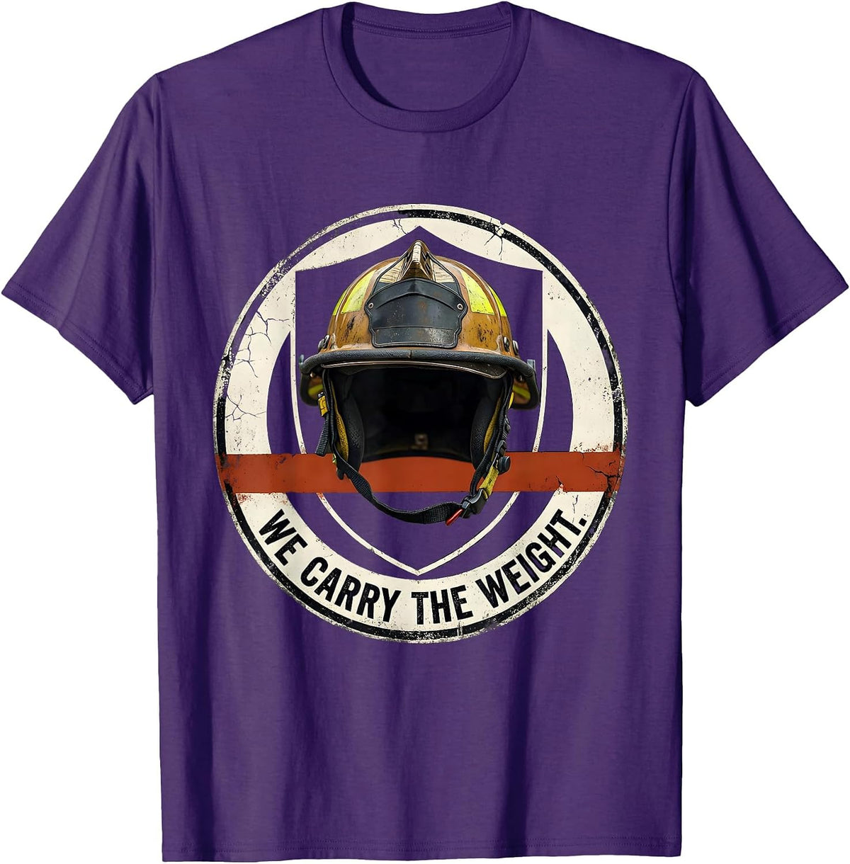 Men's We Carry The Weight Distressed Firefighter Badge Humor T-Shirt - Purple
