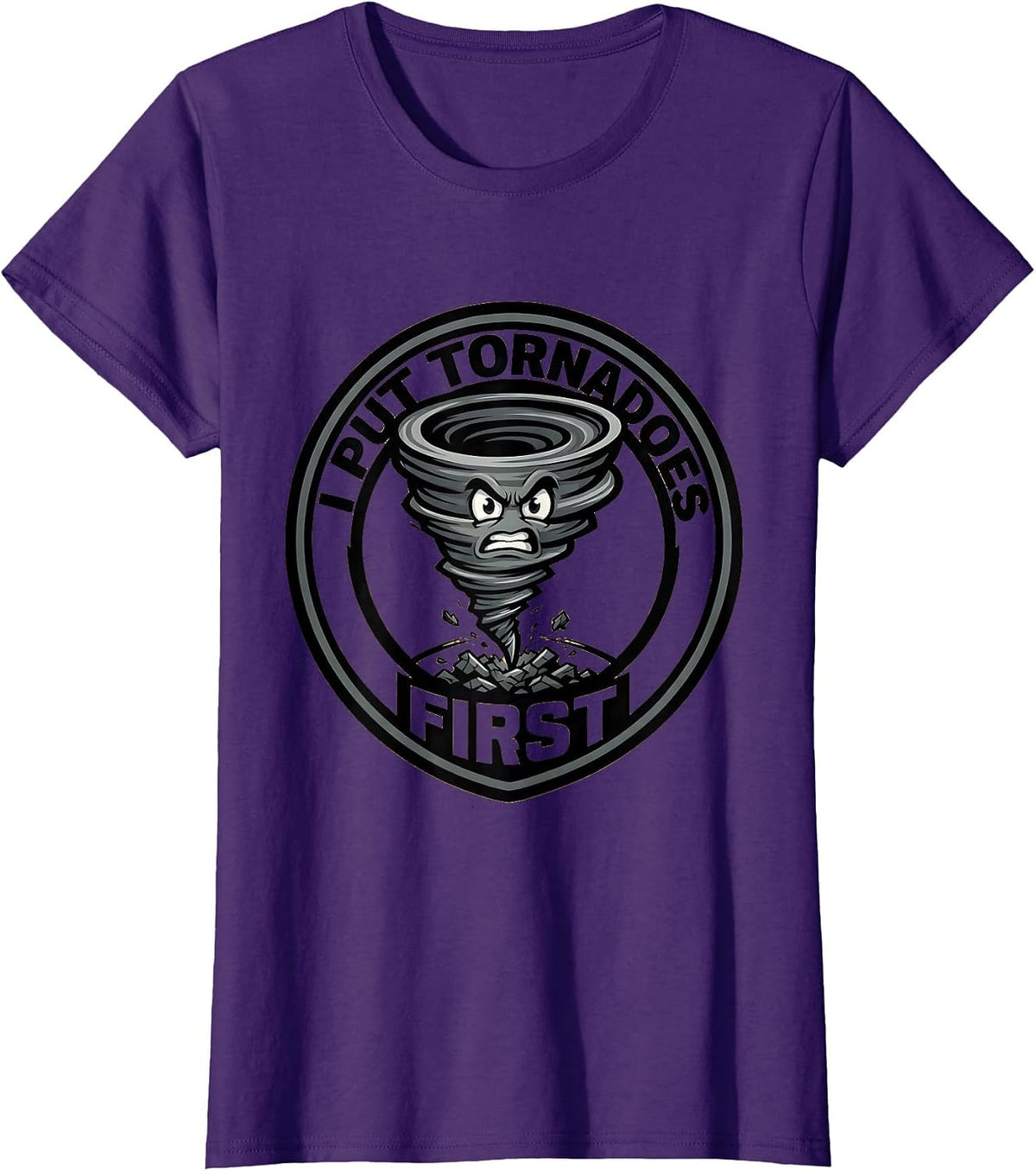 Women's I Put Tornadoes First Funny Storm Chaser Meteorology T-Shirt - Purple
