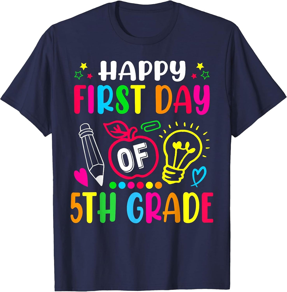 Fifth Grade Happy First Day of School 5TH Grade Back to T-Shirt - Navy Blue