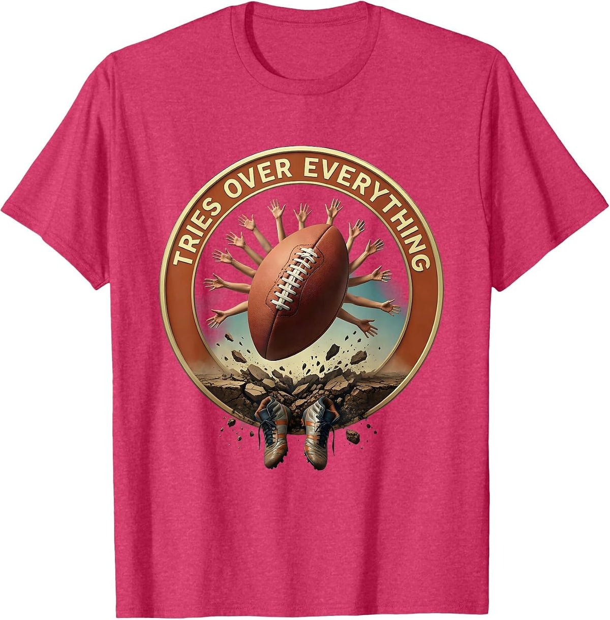 Tries Over Everything Rugby Fan Design T-Shirt - Red Heather