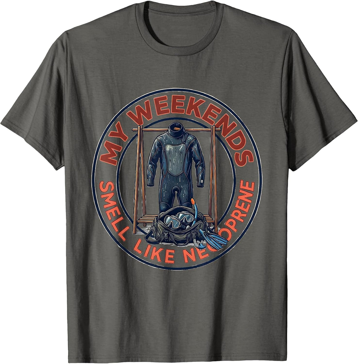 My Weekends Smell Like Neoprene Funny Scuba Diver T-Shirt - Asphalt Grey