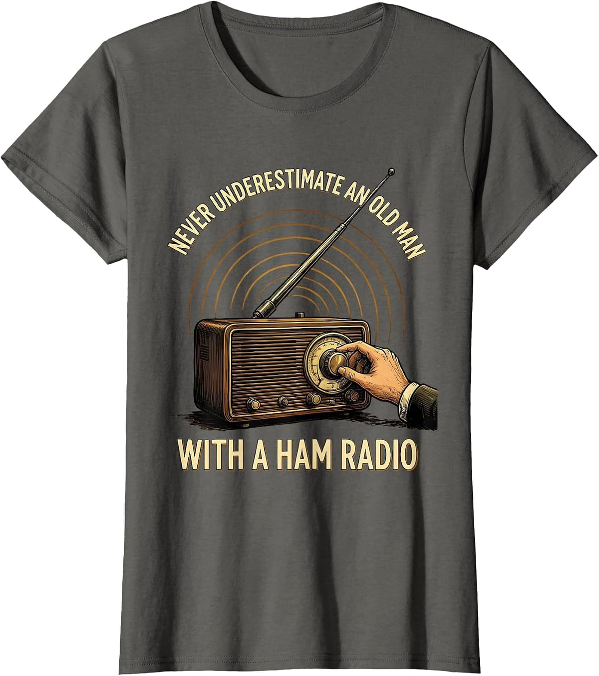 Women's Never Underestimate An Old Man With A Ham Radio Humor T-Shirt - Asphalt Grey
