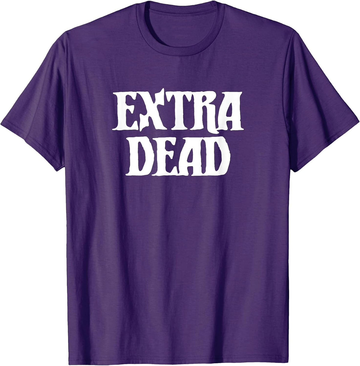 Extra Dead Funny Dark Humor Goth Punk Halloween T-Shirt - Purple