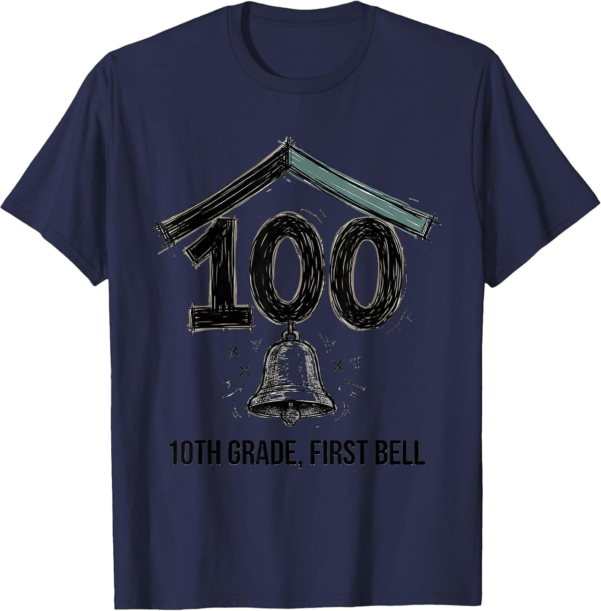 Men's √100 = 10TH GRADE First Bell Hand-Sketched Math Birthday T-Shirt - Navy Blue