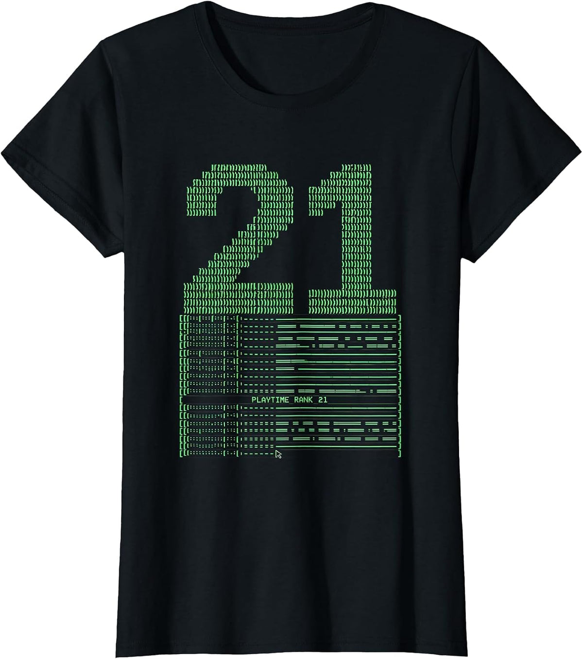 Women's Playtime Rank 21 Ascii Terminal Art Gamer Birthday Milestone T-Shirt - Black