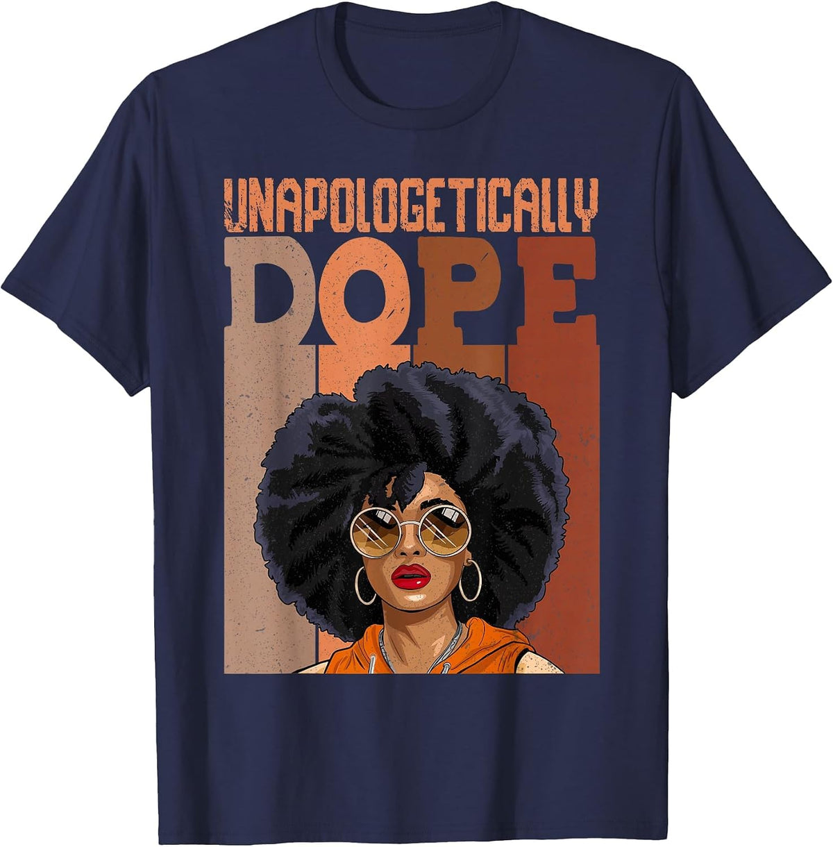 Black Women Unapologetically-Dope Juneteenth Black History T-Shirt - Navy Blue
