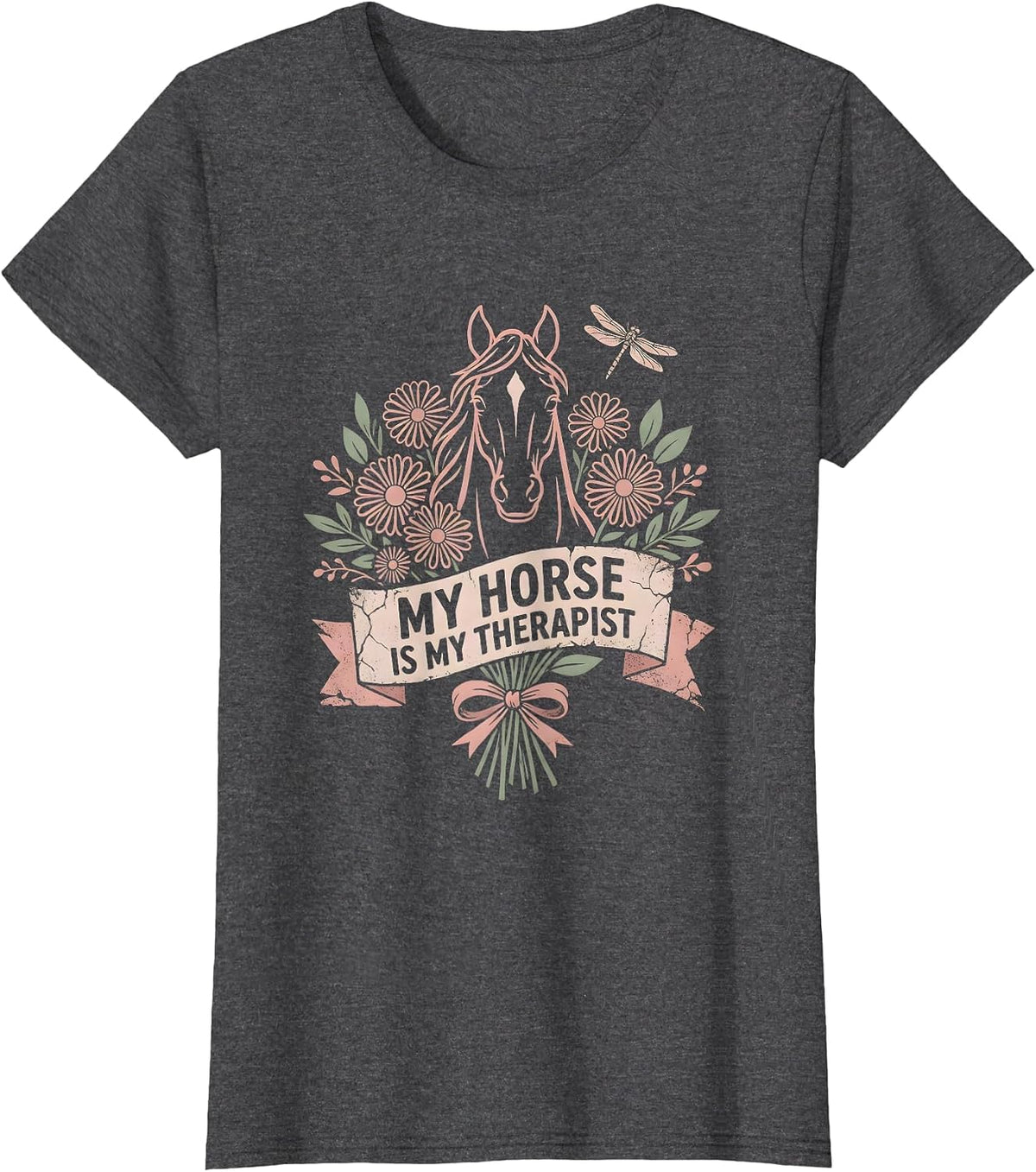 Women's My Horse Is My Therapist Equestrian Design T-Shirt - Dark Heather Grey