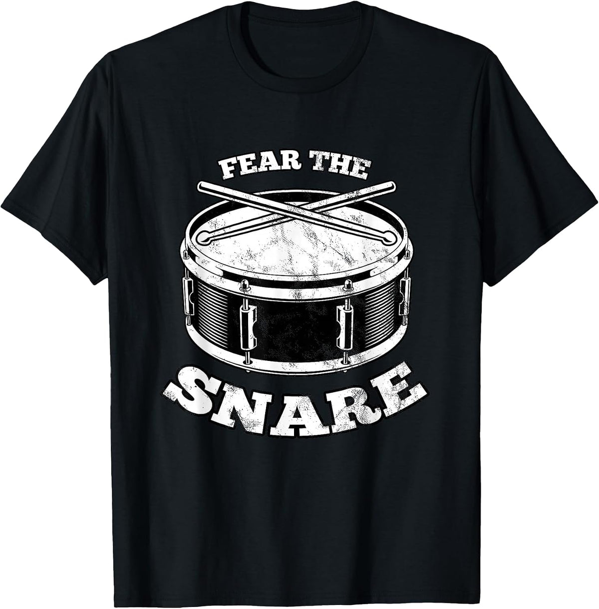 Fear The Snare – Cool Drummer Snare Drum Design T-Shirt - Black