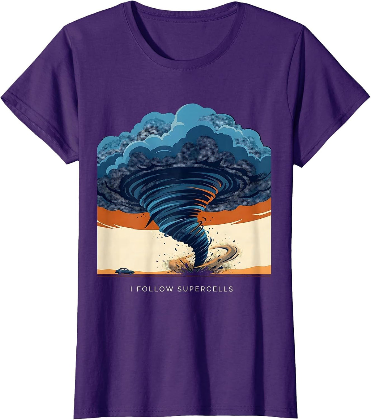 Women's I Follow Supercells Storm Chaser Tornado Meteorology T-Shirt - Purple