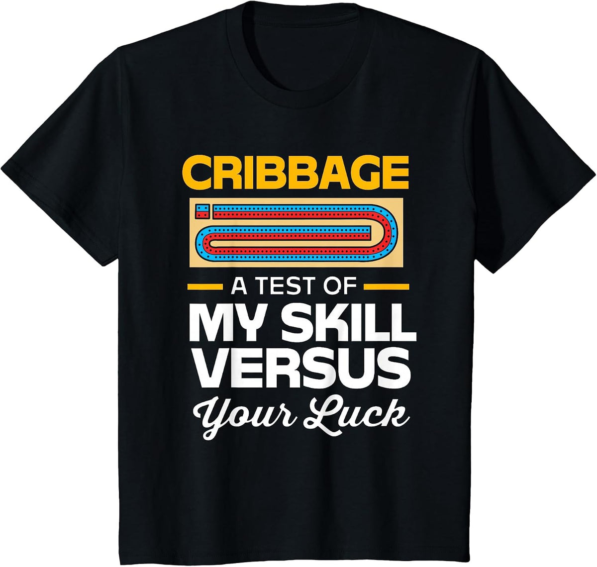 Cribbage Board Game Funny Cribbage T-Shirt - Black