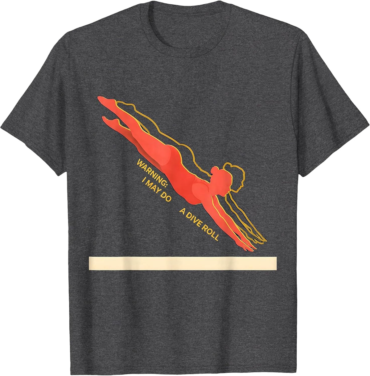 Warning: I May Do A Dive Roll Funny Gymnastics Gift T-Shirt - Dark Heather Grey