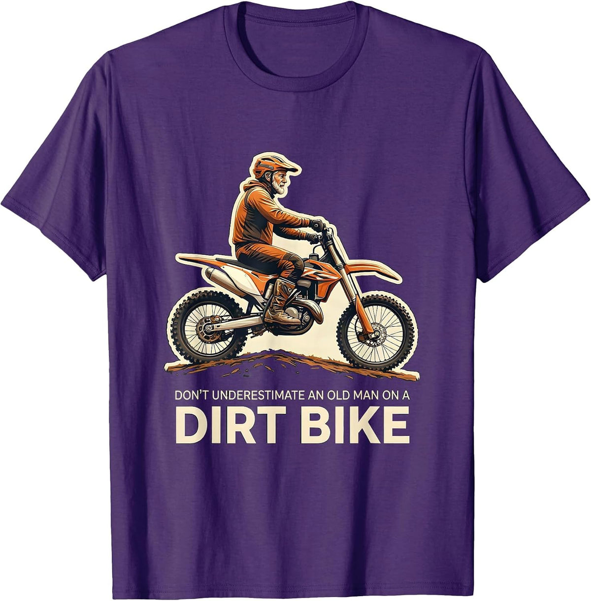 Men's Don't Underestimate An Old Man On A Dirt Bike Funny T-Shirt - Purple