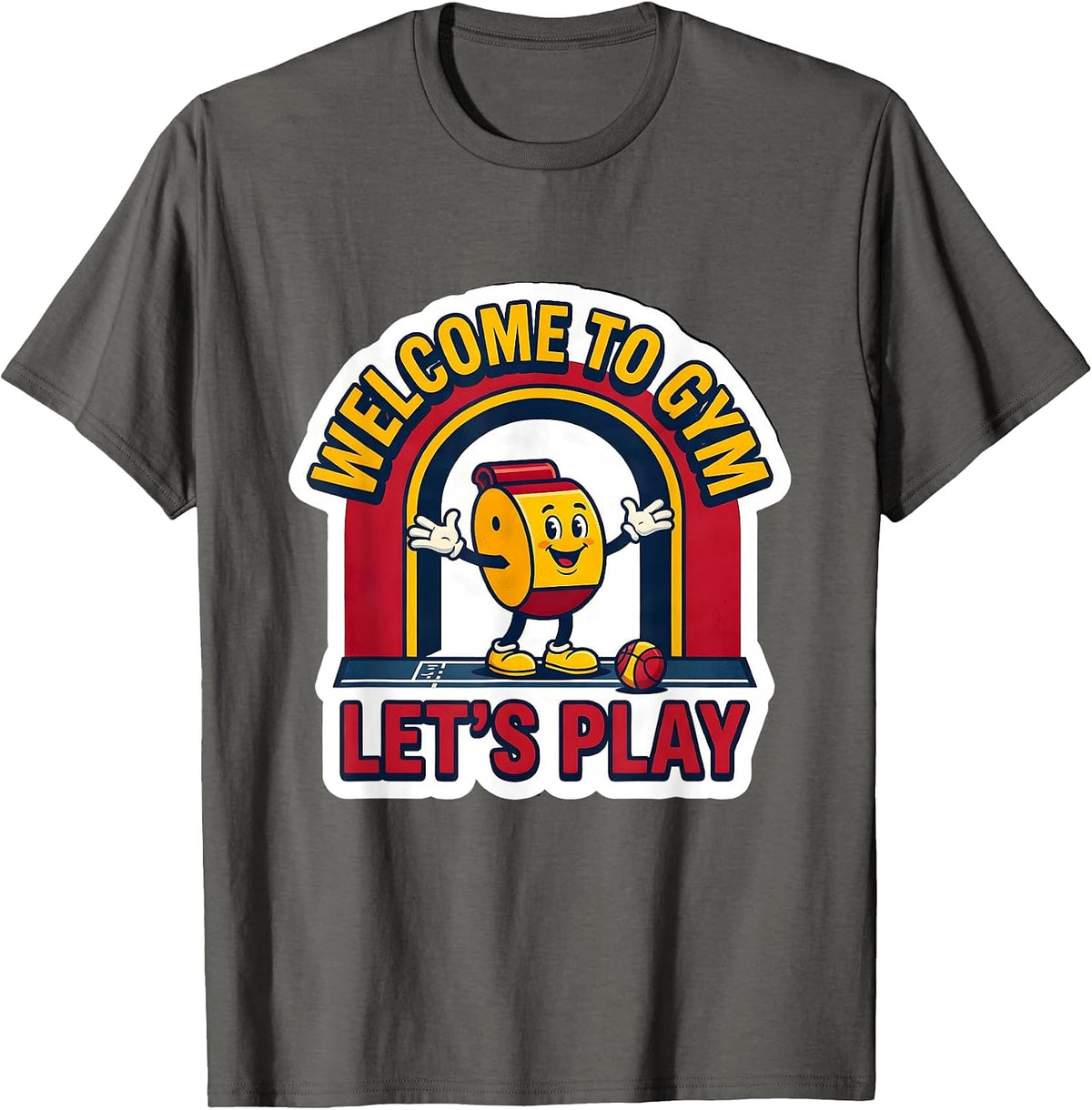 Men's Welcome To Gym Let's Play Funny PE Teacher Back To School T-Shirt - Asphalt Grey