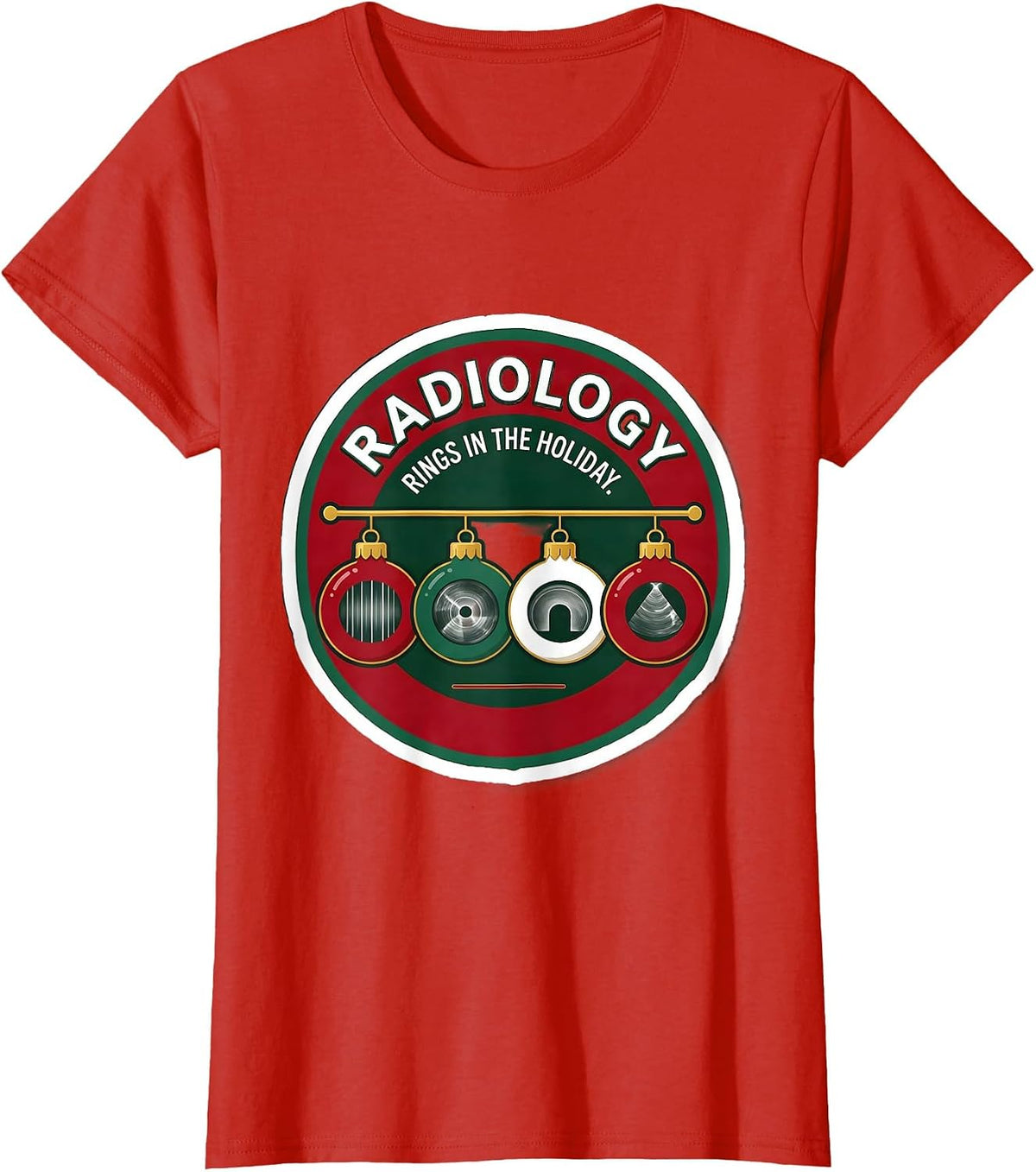 Women's Radiology Rings In The Holiday Funny Xray Tech Christmas T-Shirt - Red