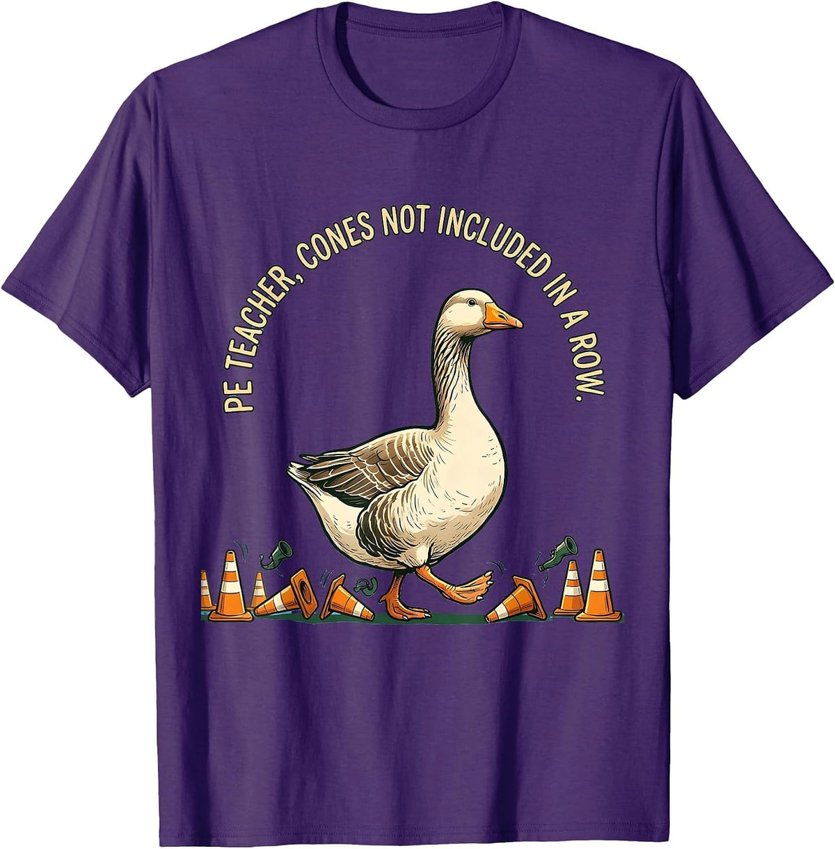 Men's PE Teacher Cones Not Included In A Row Funny Teacher T-Shirt - Purple