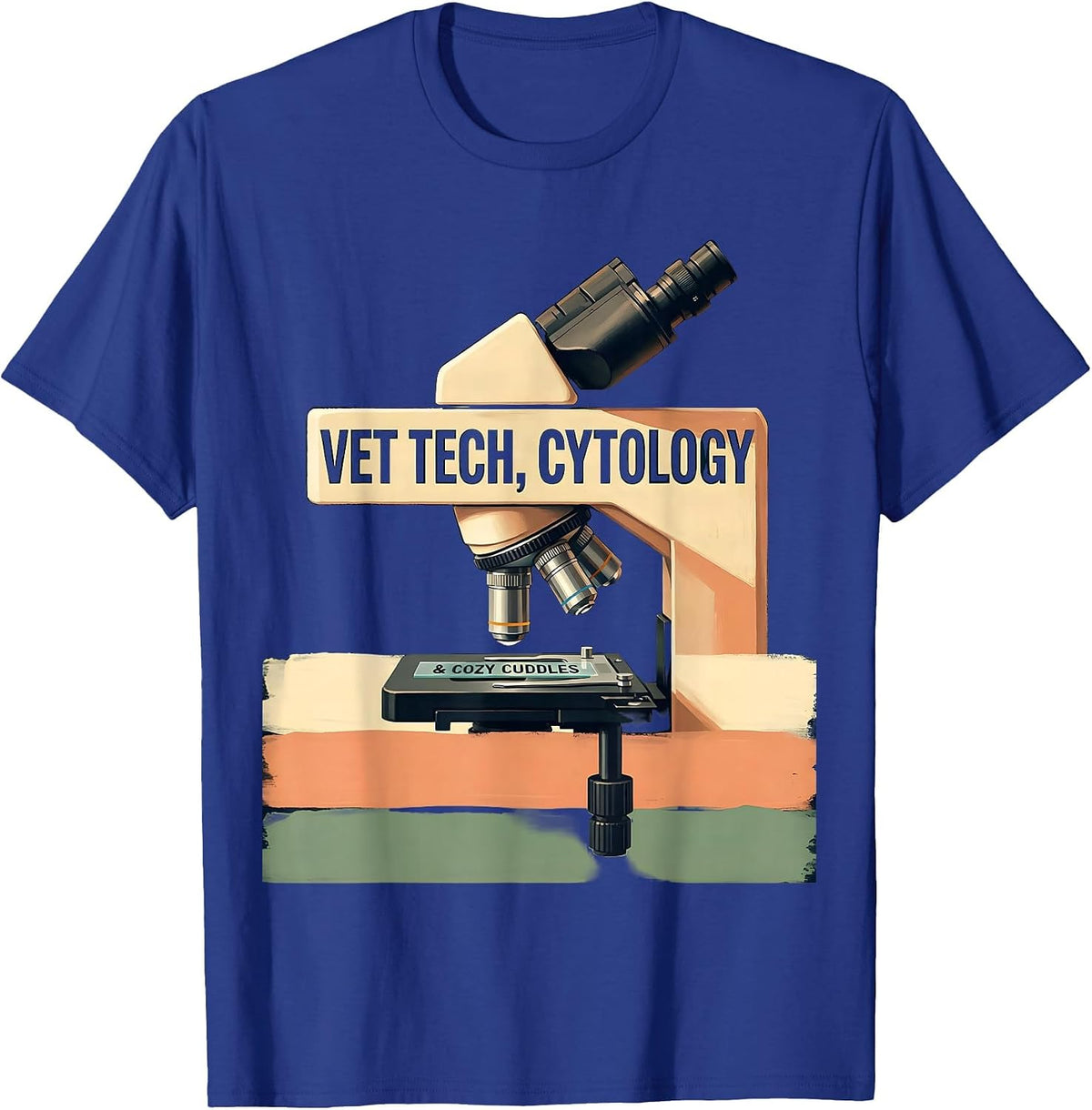 Vet Tech Cytology Cozy Cuddles Veterinary Technician T-Shirt - Royal Blue