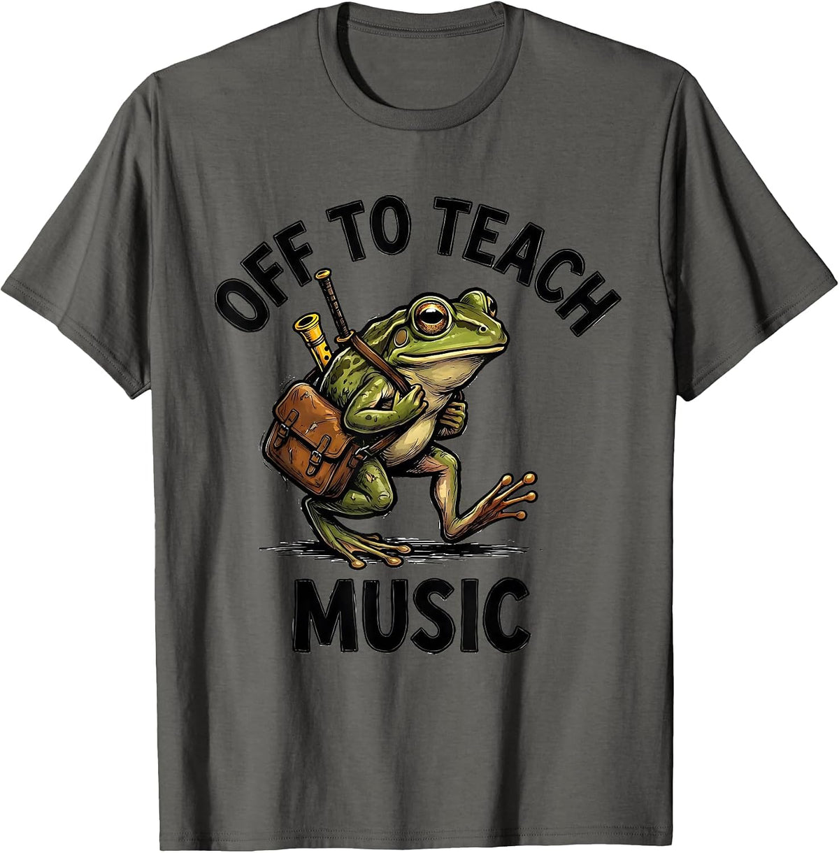 Off To Teach Music Funny Frog Teacher Back To School T-Shirt - Asphalt Grey