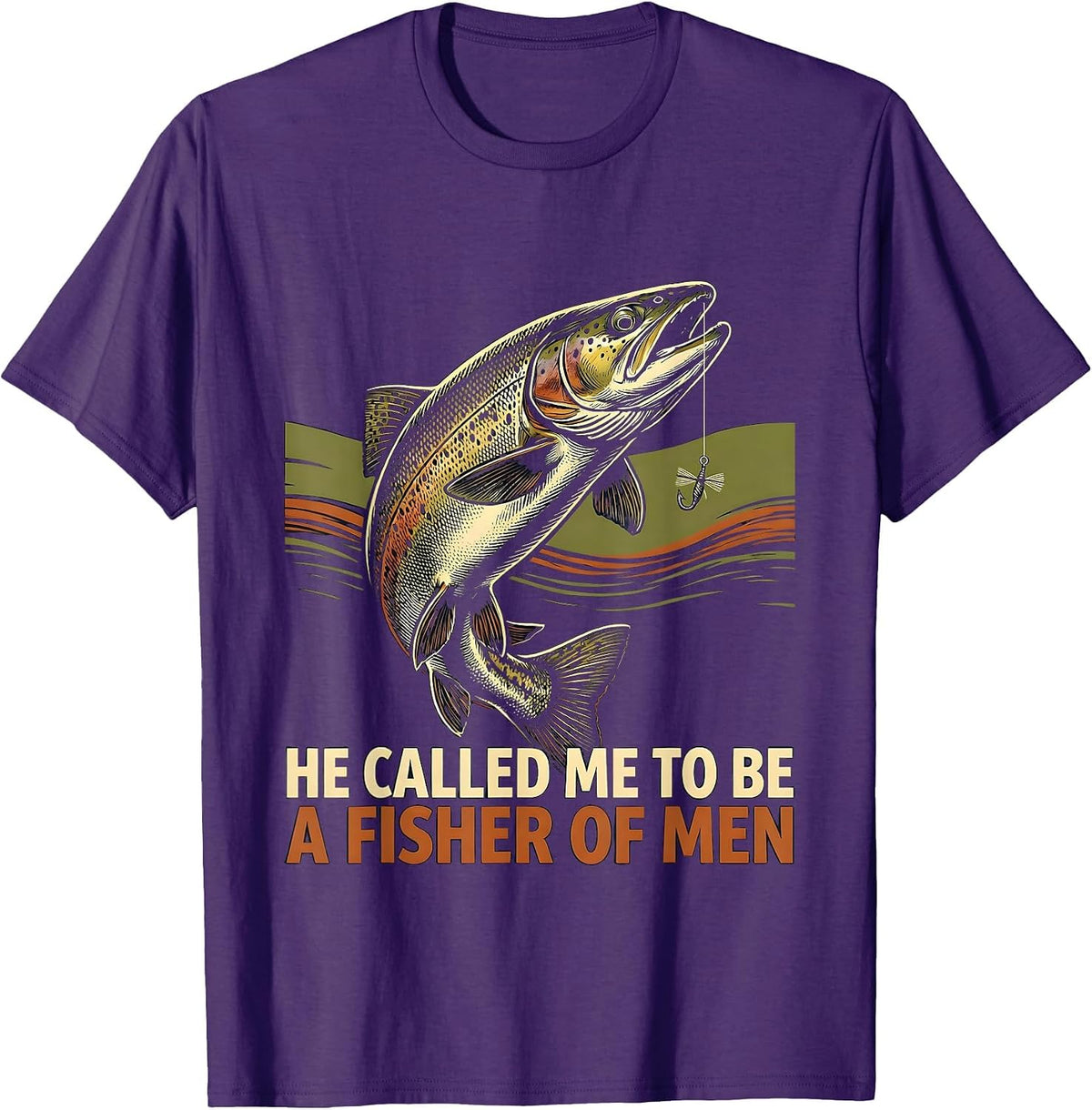 He Called Me To Be A Fisher Of Men Christian Fishing Faith T-Shirt - Purple