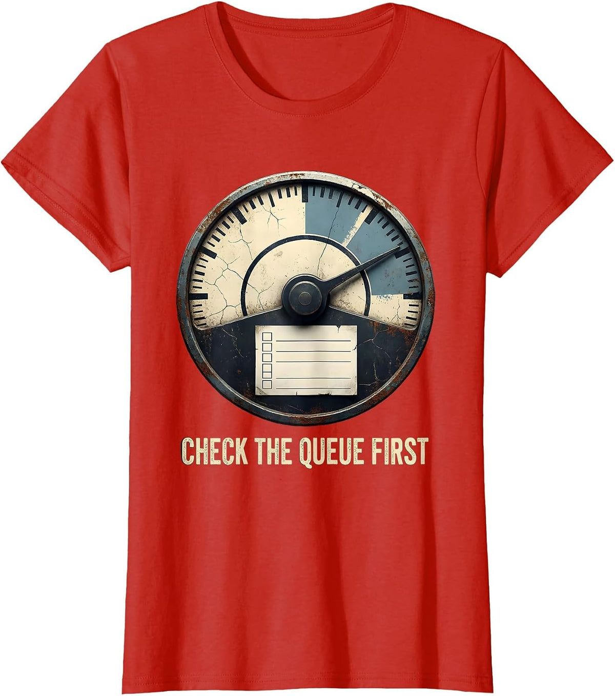 Check The Queue First Distressed IT Support Programmer T-Shirt - Red