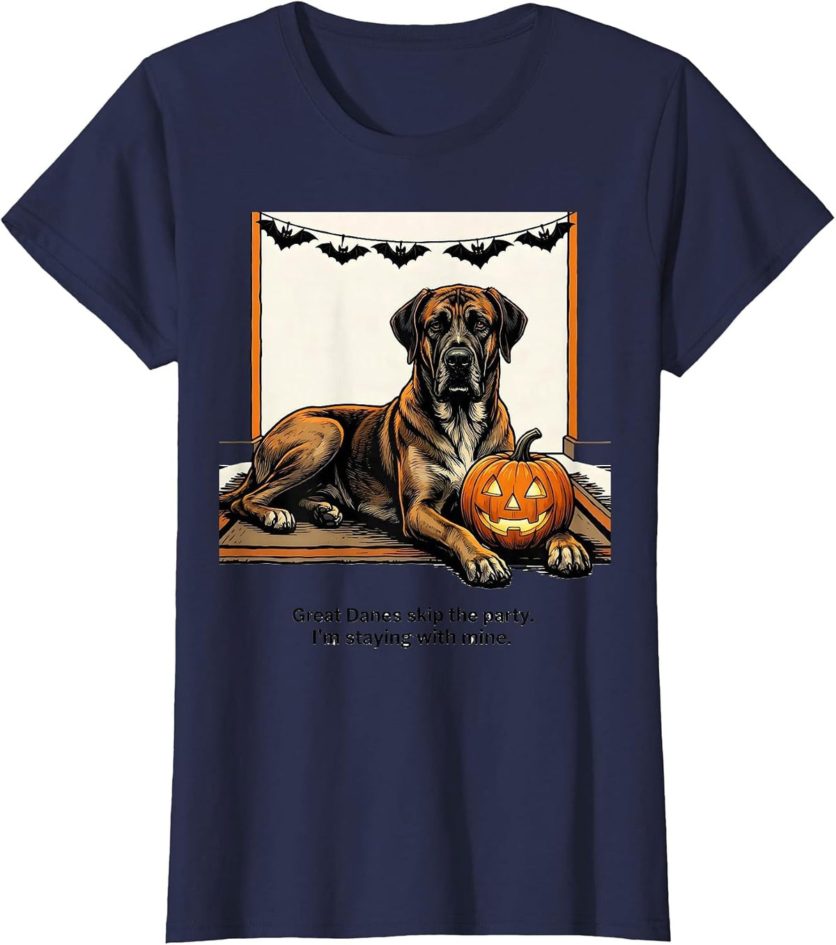 Women's Great Danes skip the party. I'm staying with mine. Funny T-Shirt - Navy Blue