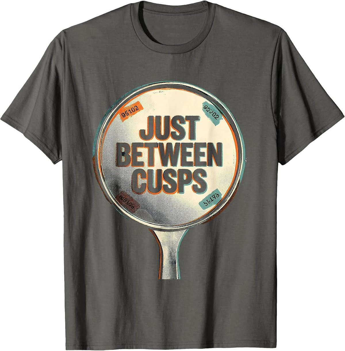 Just Between Cusps Funny Dental Hygienist Dental Assistant T-Shirt - Asphalt Grey