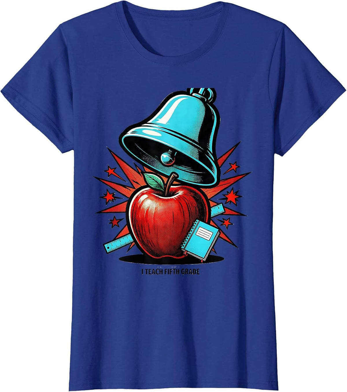 Women's I Teach Fifth Grade Pop Art Teacher Back To School Grade T-Shirt - Royal Blue