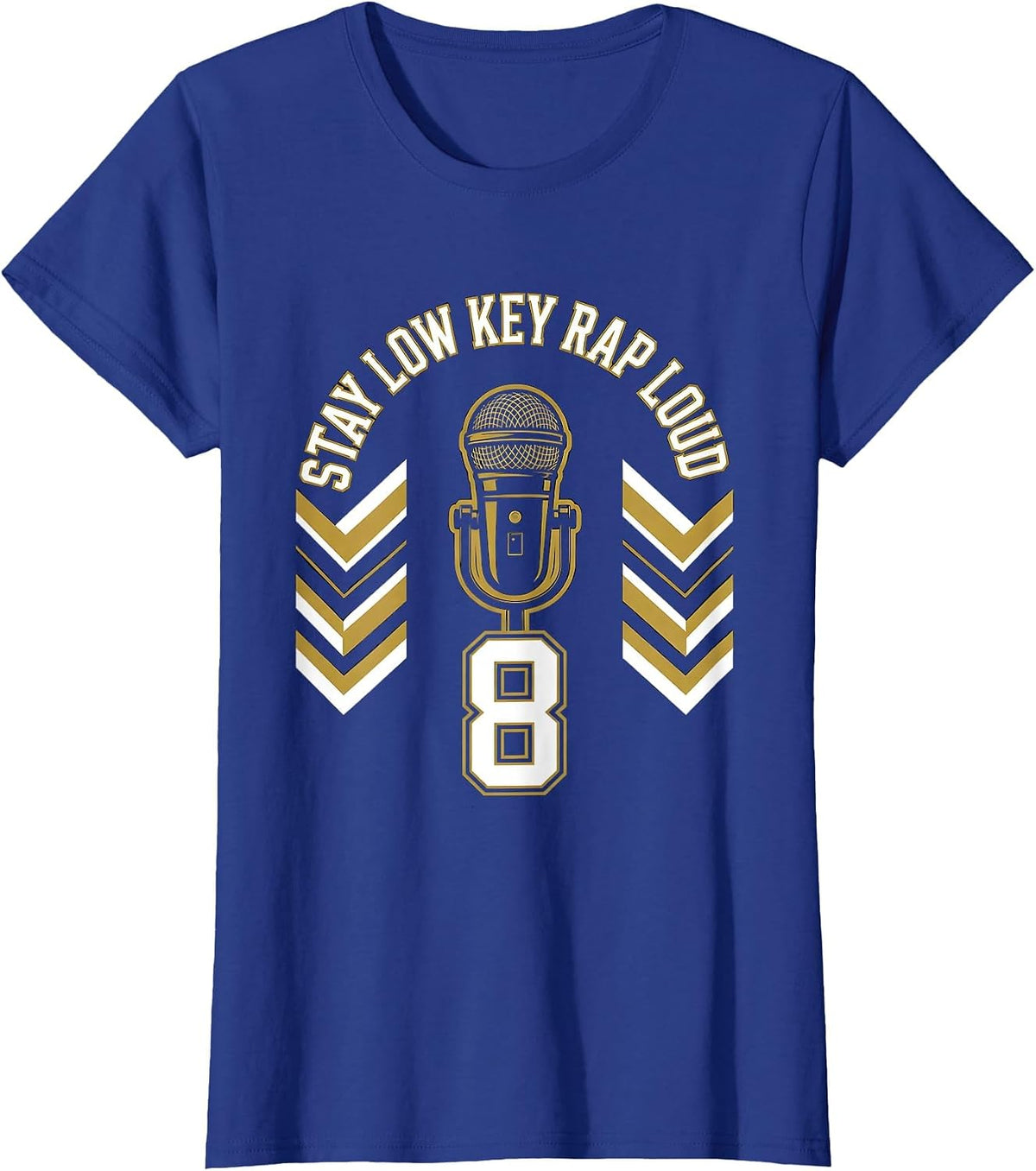 Women's Stay Low Key Rap Loud Hip Hop Graphic Design T-Shirt - Royal Blue