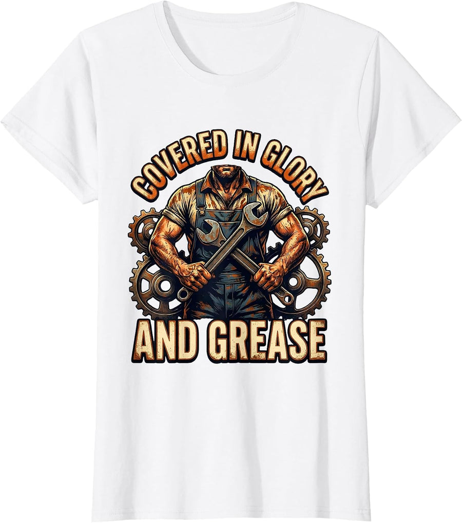 Women's Covered in Glory and Grease Mechanic Design T-Shirt - White