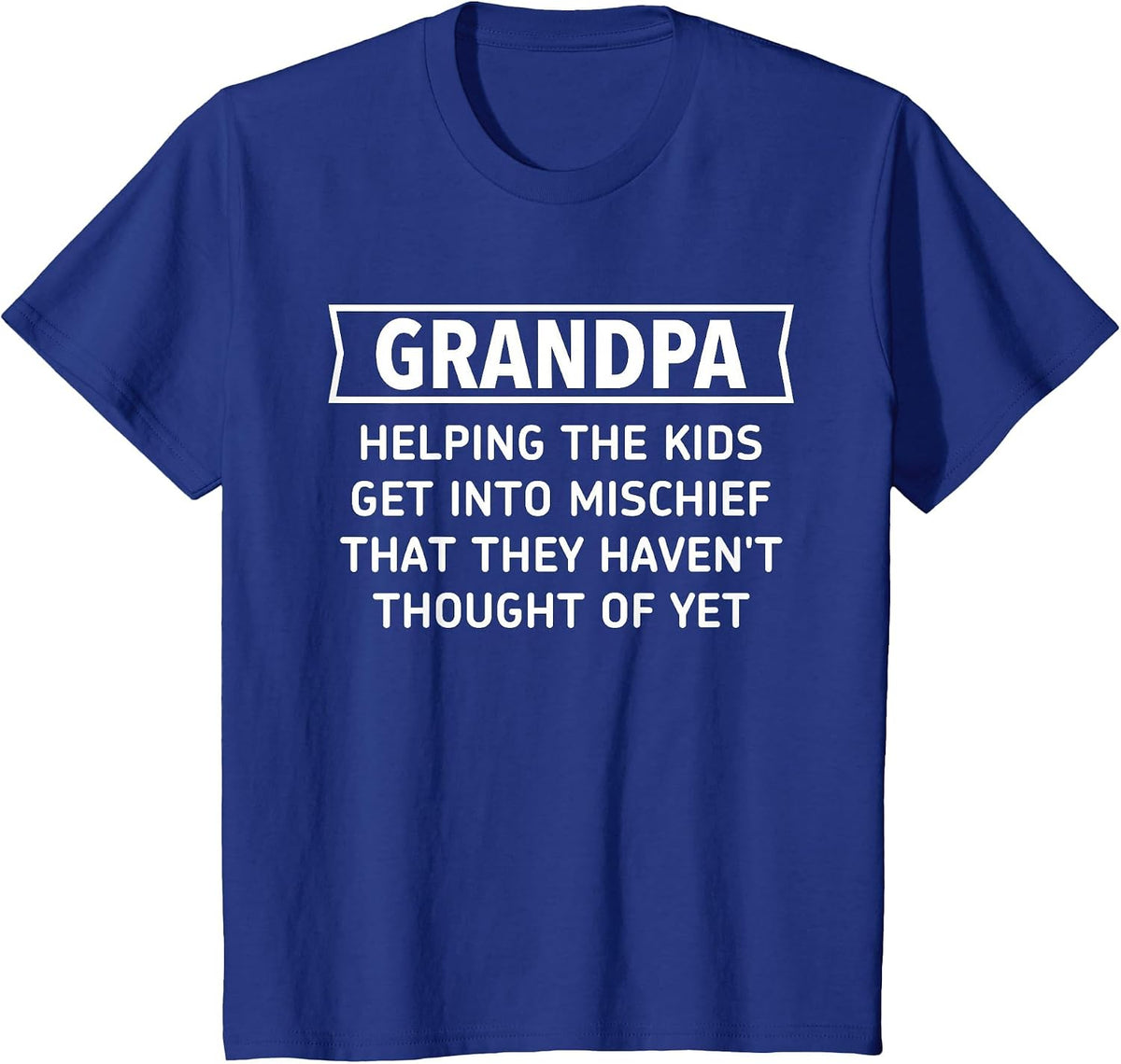 Grandpa Helping The Kids Get Into Mischief Definition T-Shirt - Royal Blue