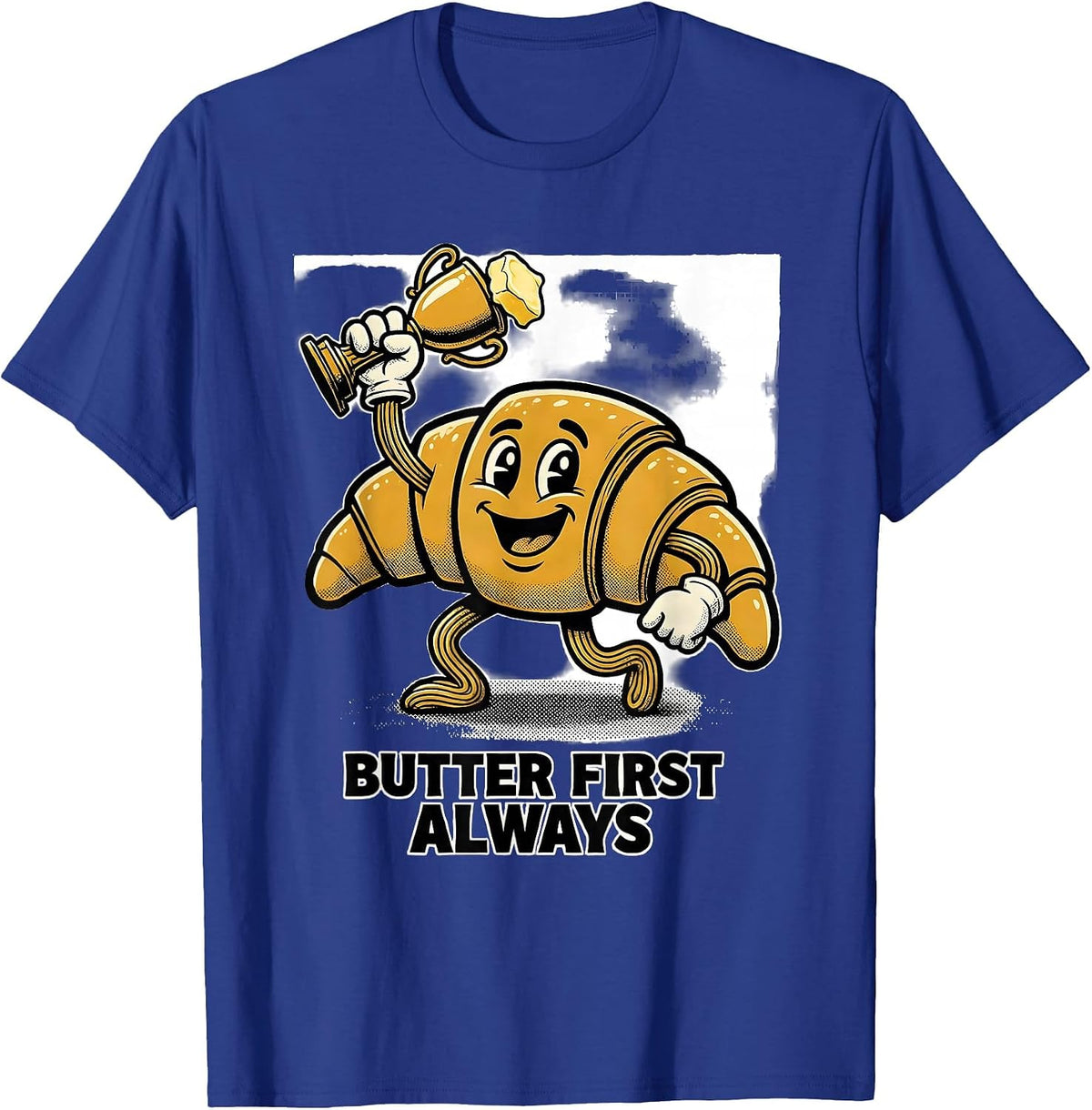 Men's Butter First, Always Retro Cartoon French Croissant Bakery T-Shirt - Royal Blue