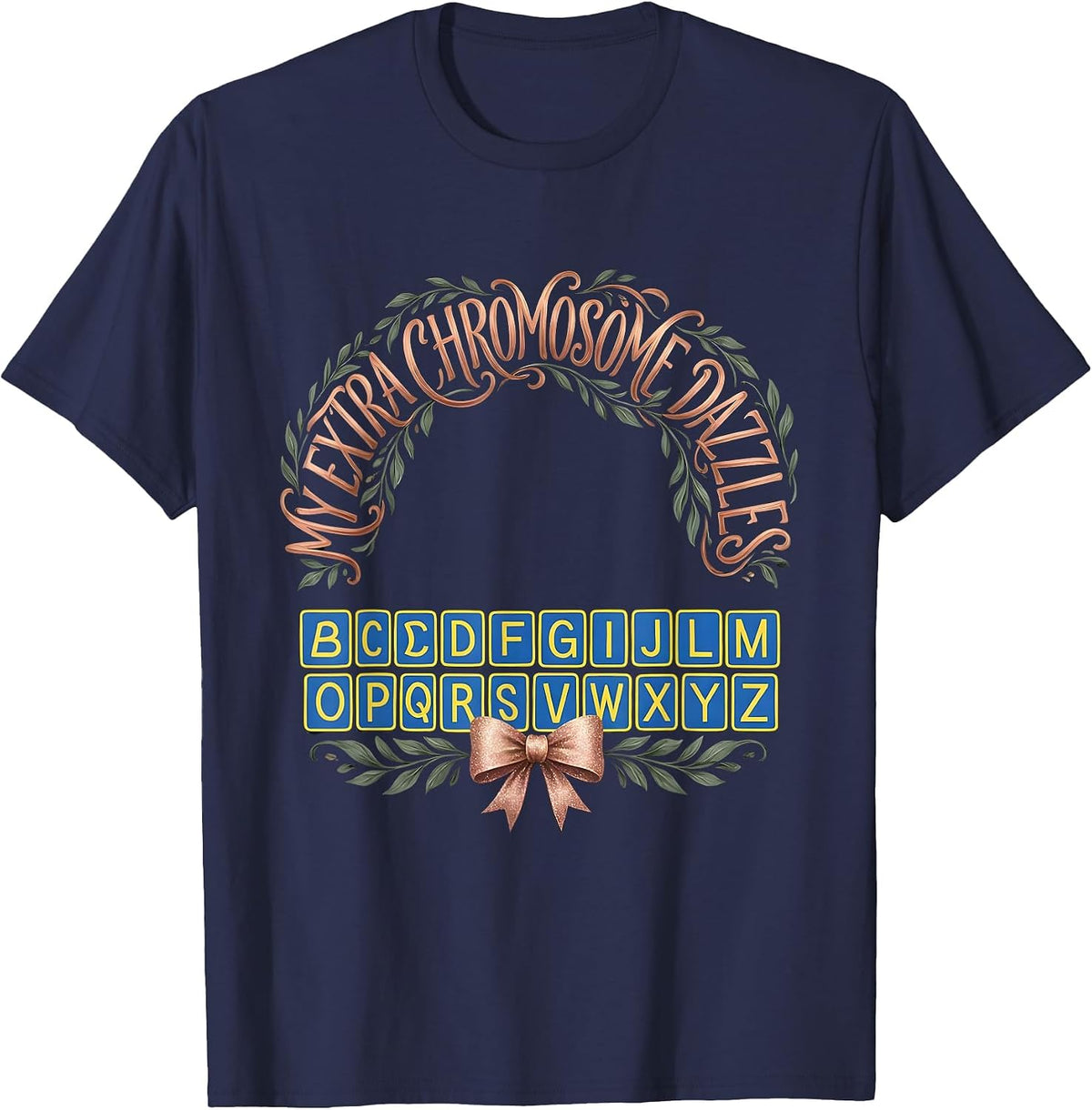 Men's My Extra Chromosome Dazzles Boho Down Syndrome Awareness T-Shirt - Navy Blue