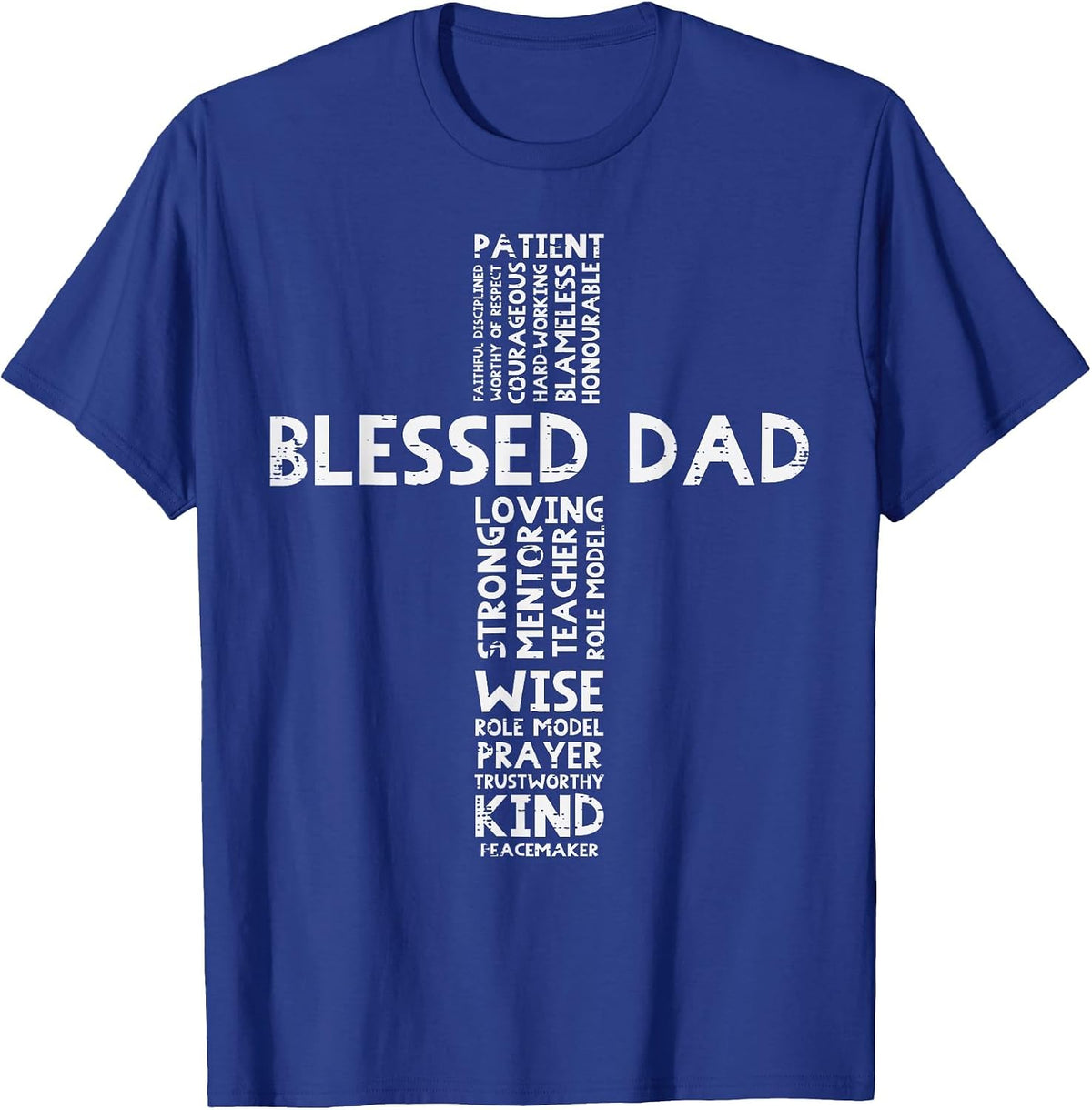 Blessed Dad Cross God Jesus Faith Christian Daddy Papa Men T-Shirt - Royal Blue