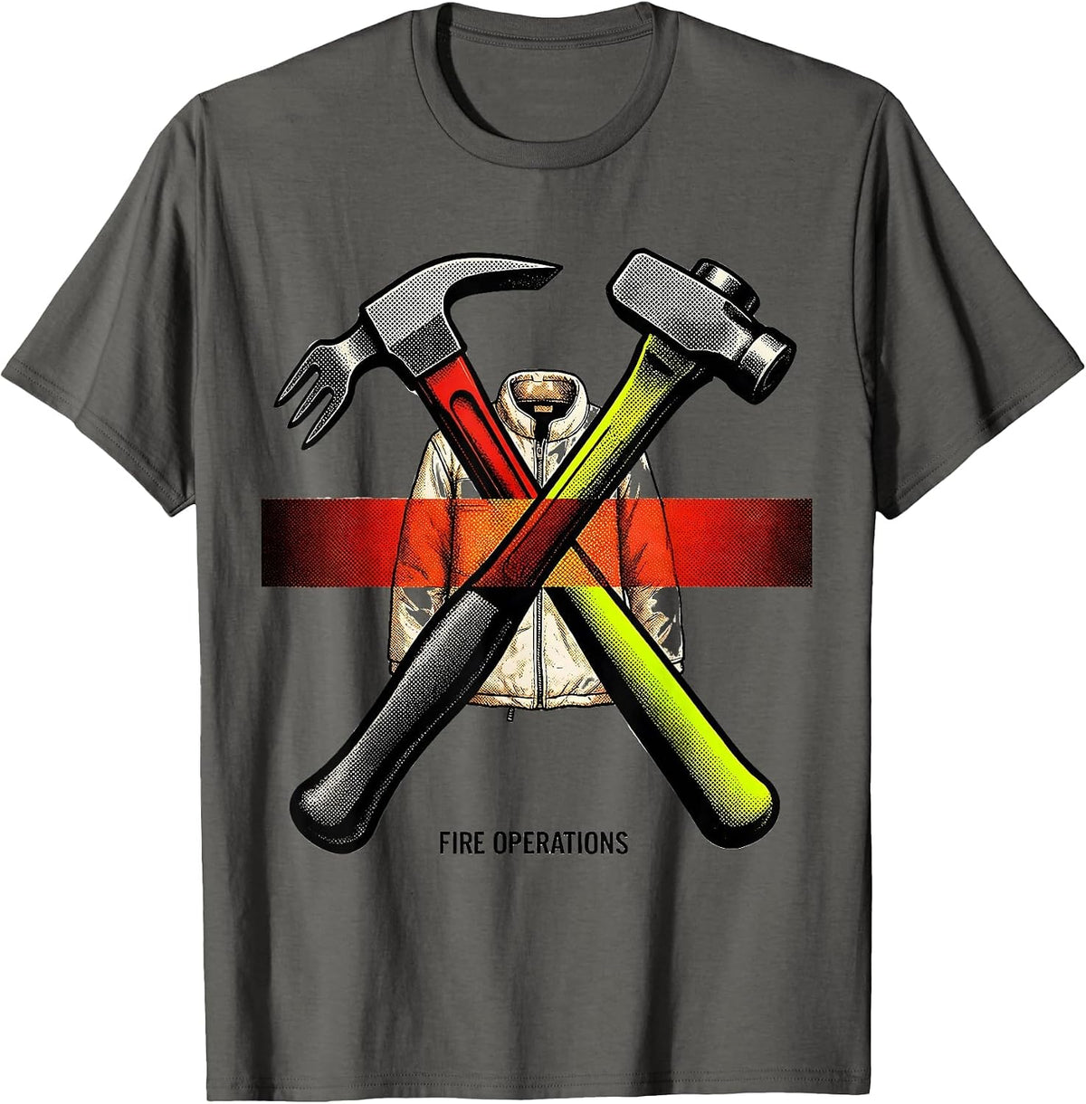 Fire Operations Funny Firefighter Pride Gift Fireman Humor T-Shirt - Asphalt Grey