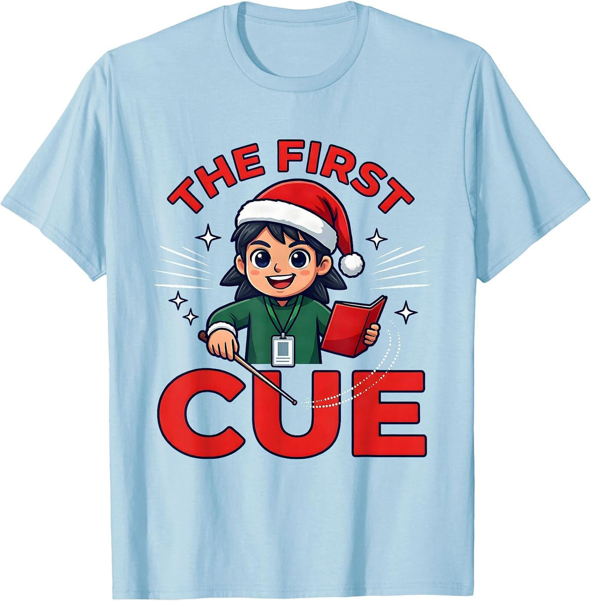 Men's THE FIRST CUE Funny Music Teacher Christmas School Staff T-Shirt - Baby Blue