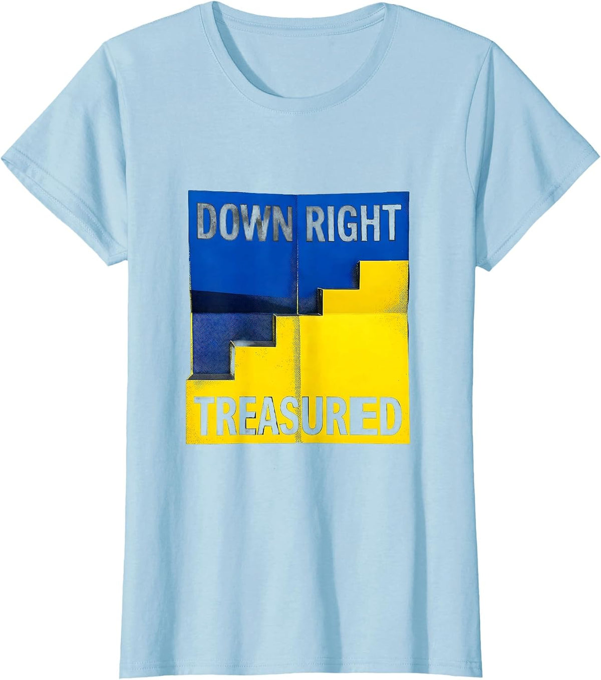 Down Right Treasured Heartfelt Down Syndrome Family Support T-Shirt - Baby Blue