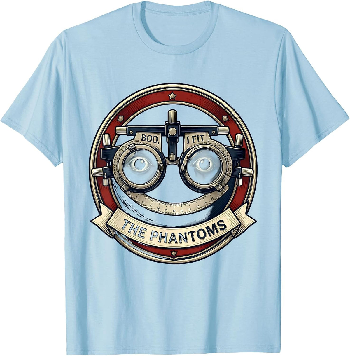 Men's Boo I Fit The Phantoms Funny Optometrist Halloween Eye T-Shirt - Baby Blue
