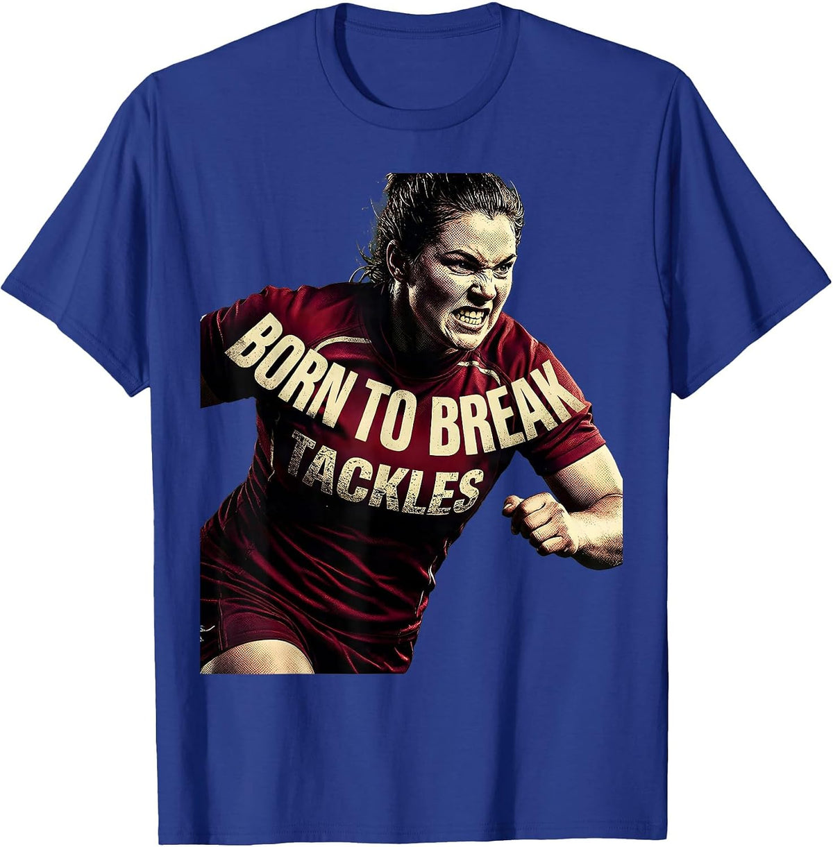 Born to Break Tackles Rugby Graphic Design T-Shirt - Royal Blue