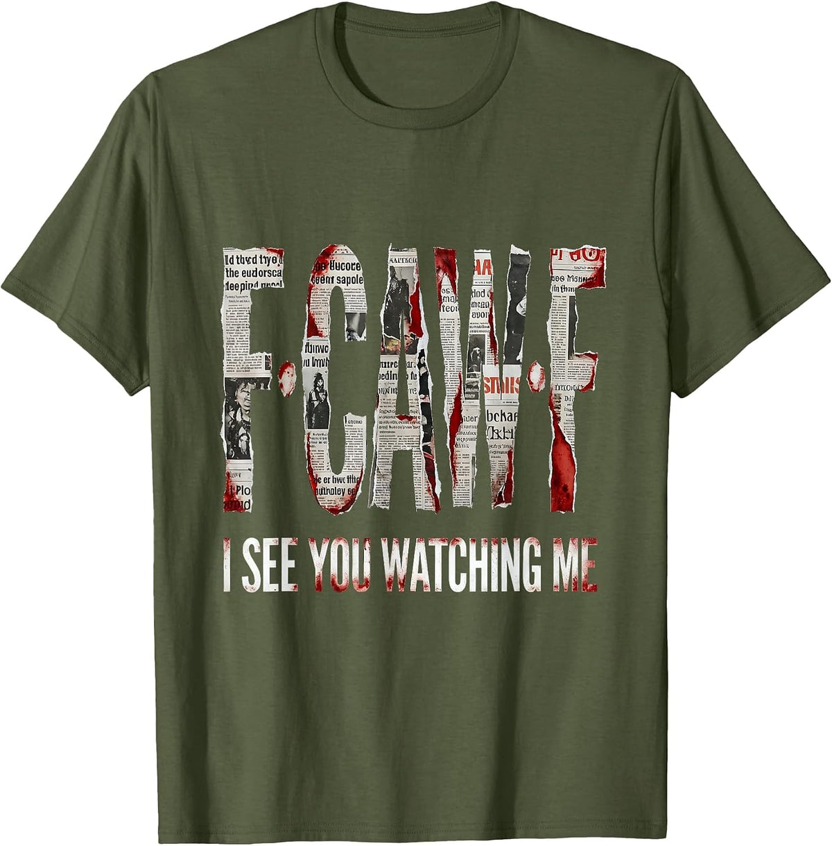 I See You Watching Me Bold Graphic Design T-Shirt - Olive Green