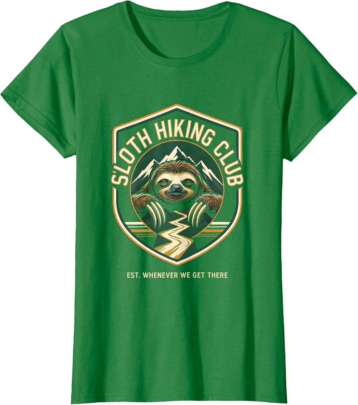 Women's Sloth Hiking Club Est. Whenever We Get There Funny T-Shirt - Kelly Green