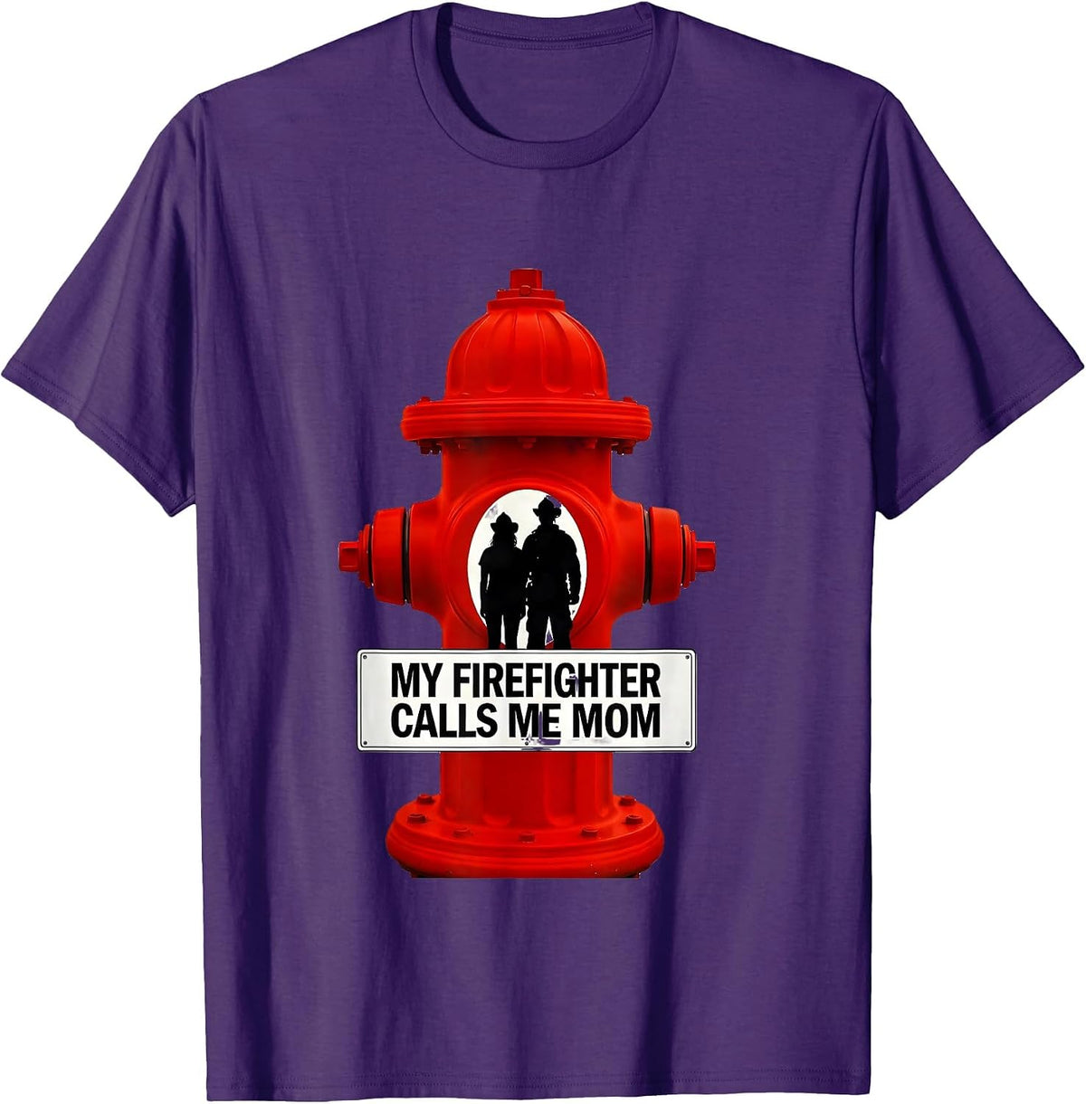 My Firefighter Calls Me Mom Tribute Firefighter Parent T-Shirt - Purple