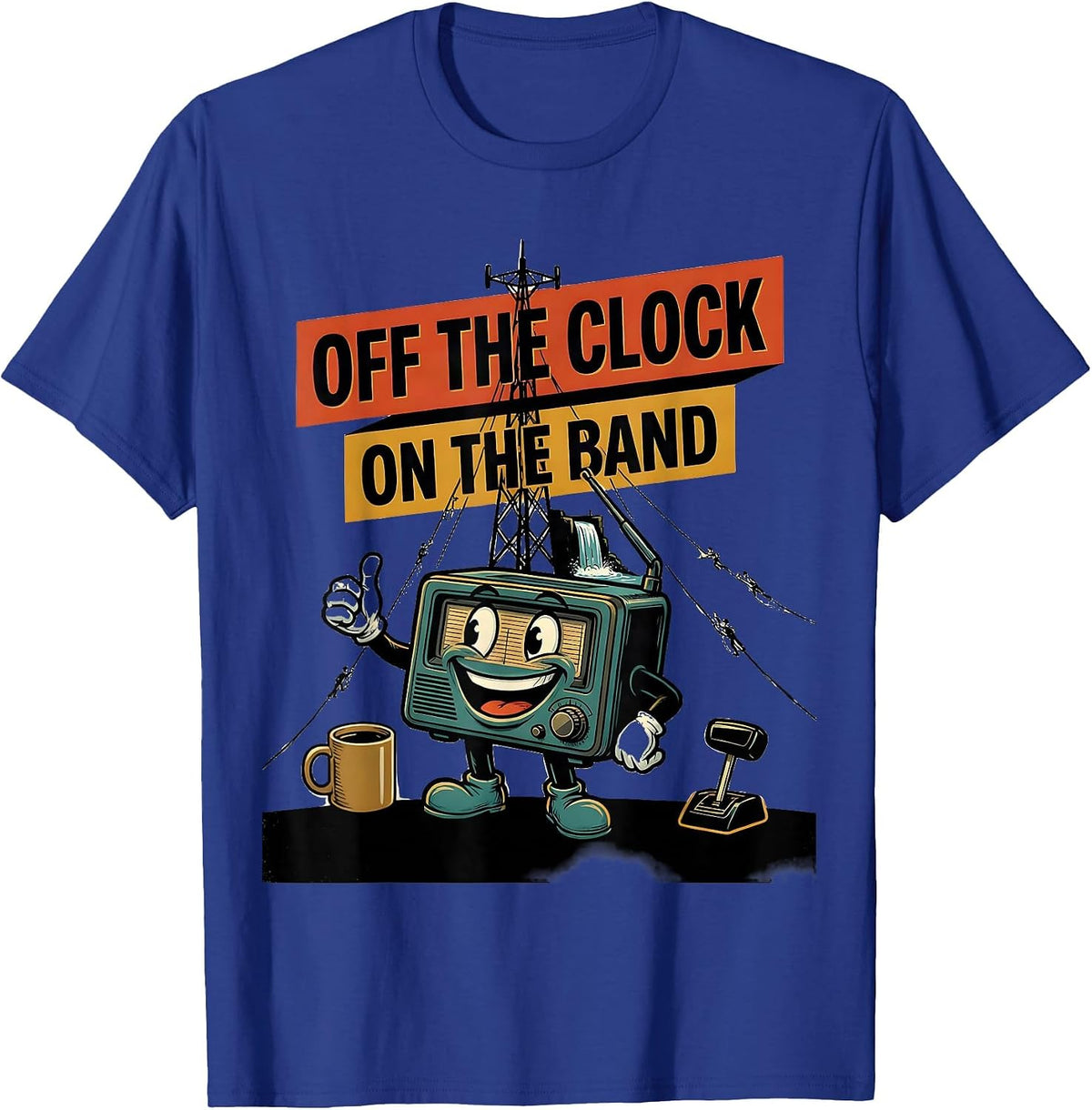 Men's Off The Clock On The Band Retro Ham Radio Operator Humor T-Shirt - Royal Blue