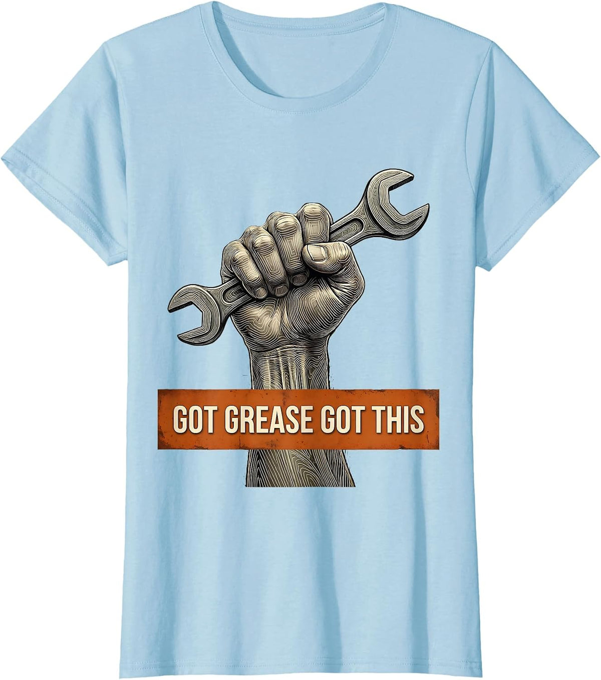 Got Grease Got This Mechanic Design T-Shirt - Baby Blue