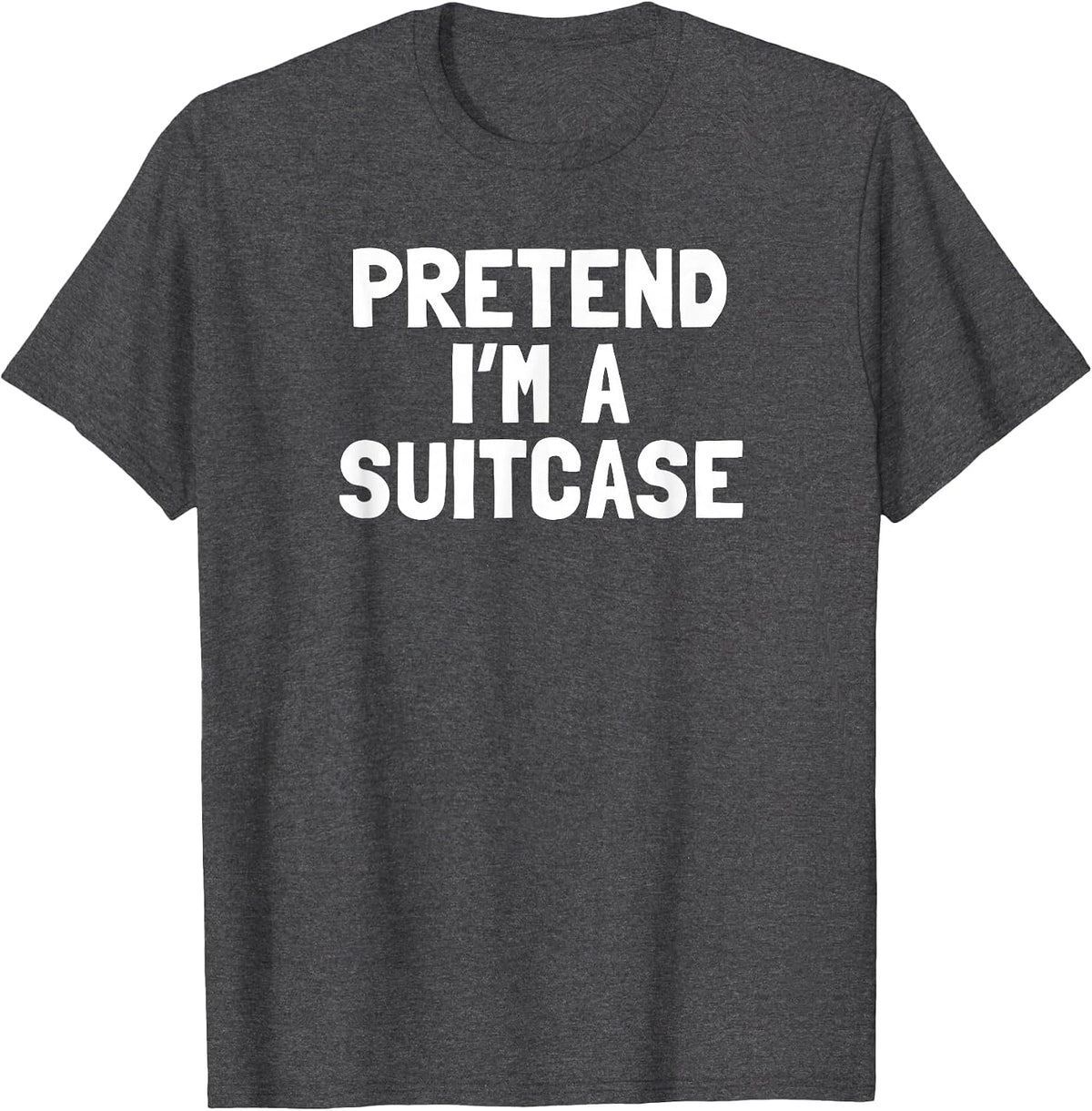 Pretend I'm A Suitcase Halloween Costume T-Shirt - Dark Heather Grey