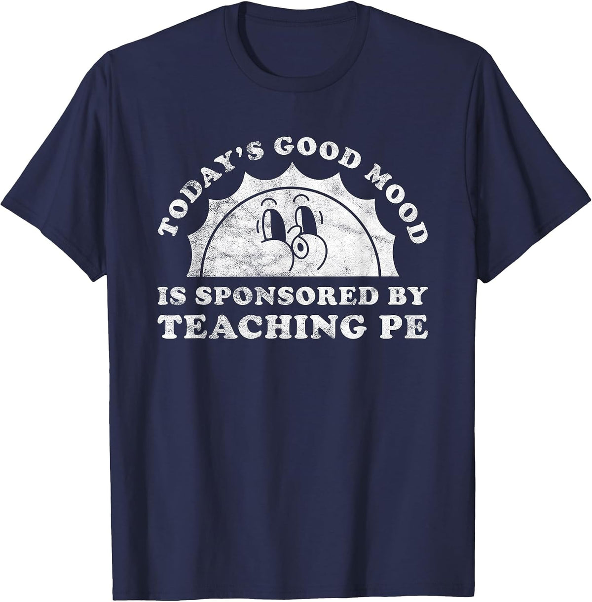 Funny Cute Retro Vintage Teaching PE or Gym Teacher T-Shirt - Navy Blue