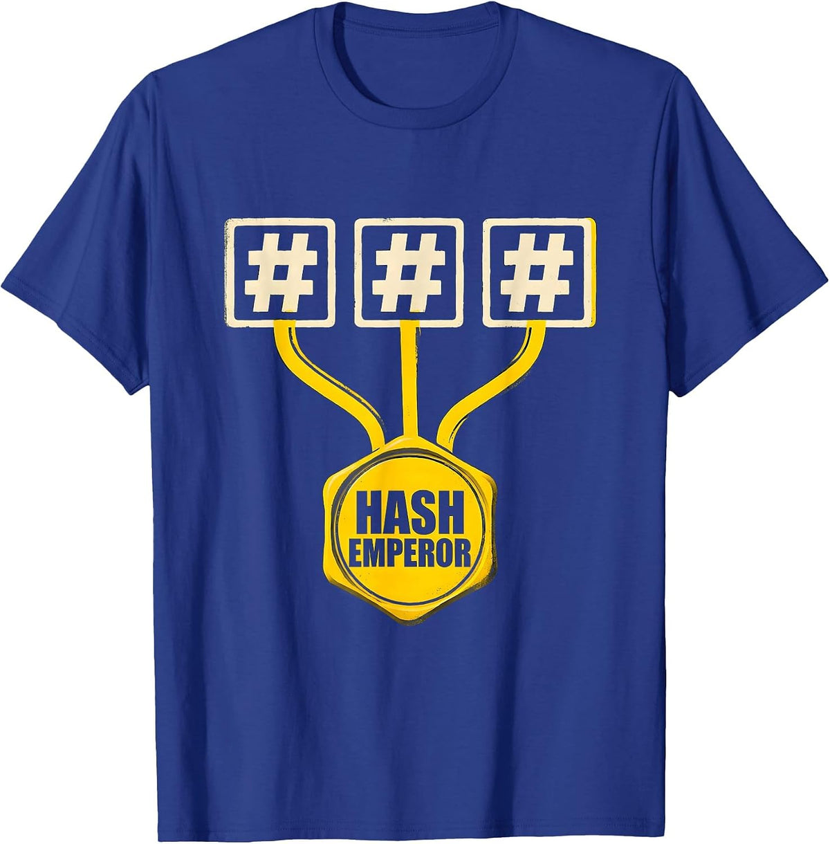 Hash Emperor Funny Nerd Tech Worker Software Engineer T-Shirt - Royal Blue