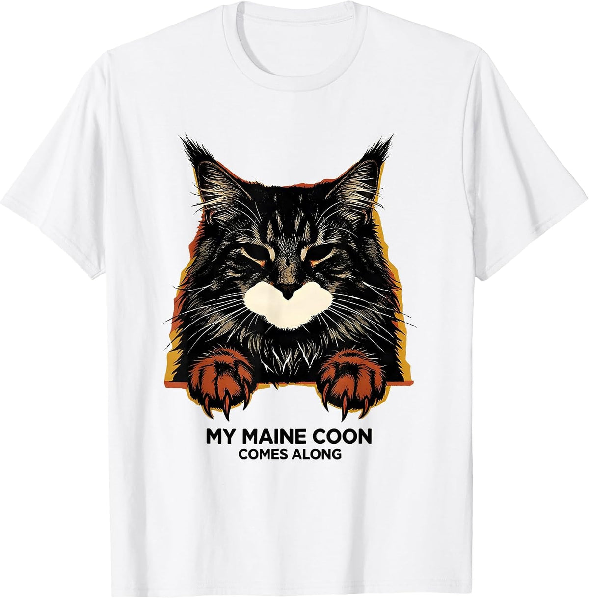 Men's My Maine Coon Comes Along Cute Cat Owner Pet Lover Gift T-Shirt - White