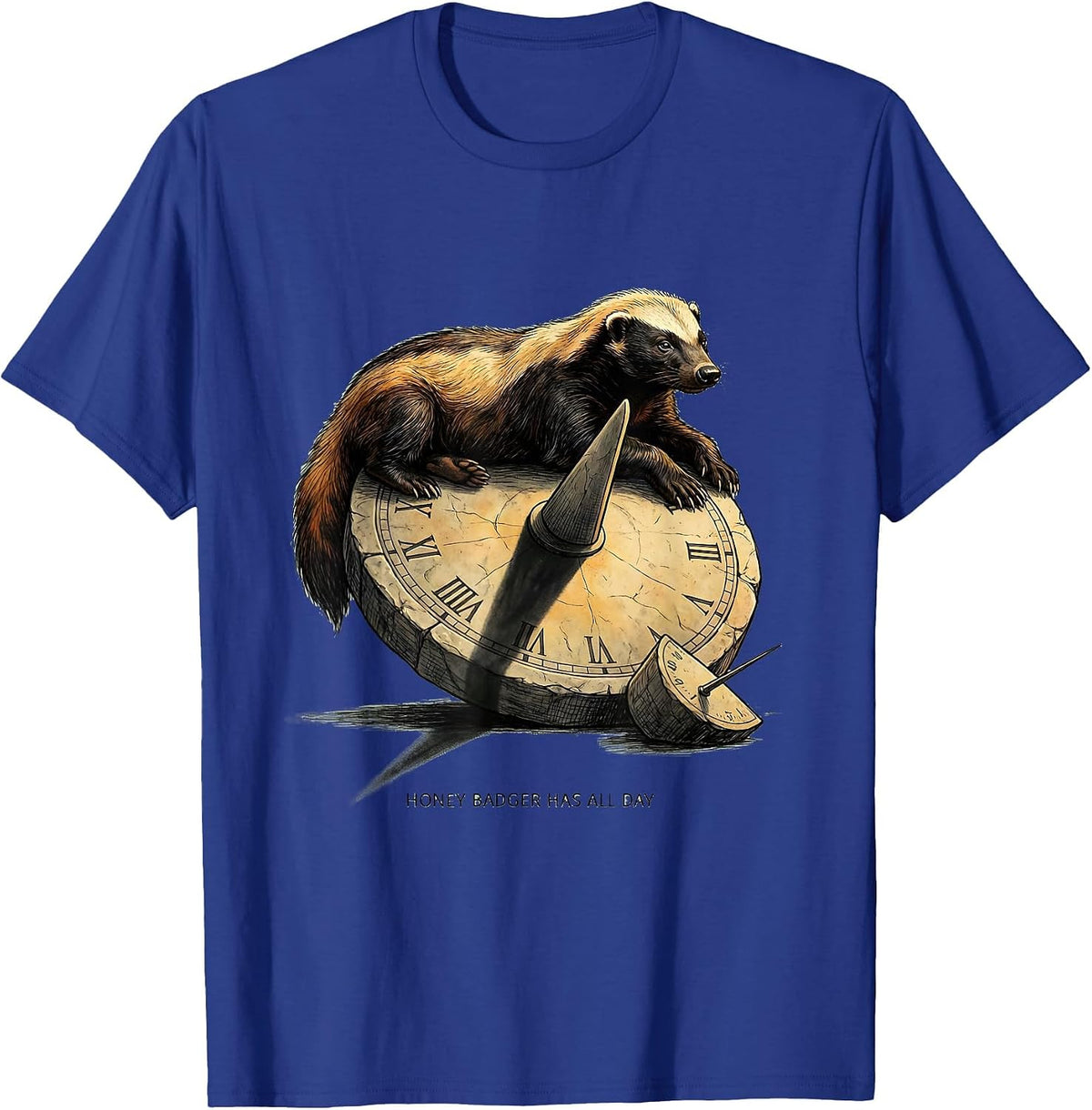 Honey Badger Has All Day Funny Animal Lover Meme Humor T-Shirt, Men, Royal Blue, Medium - As Pictured